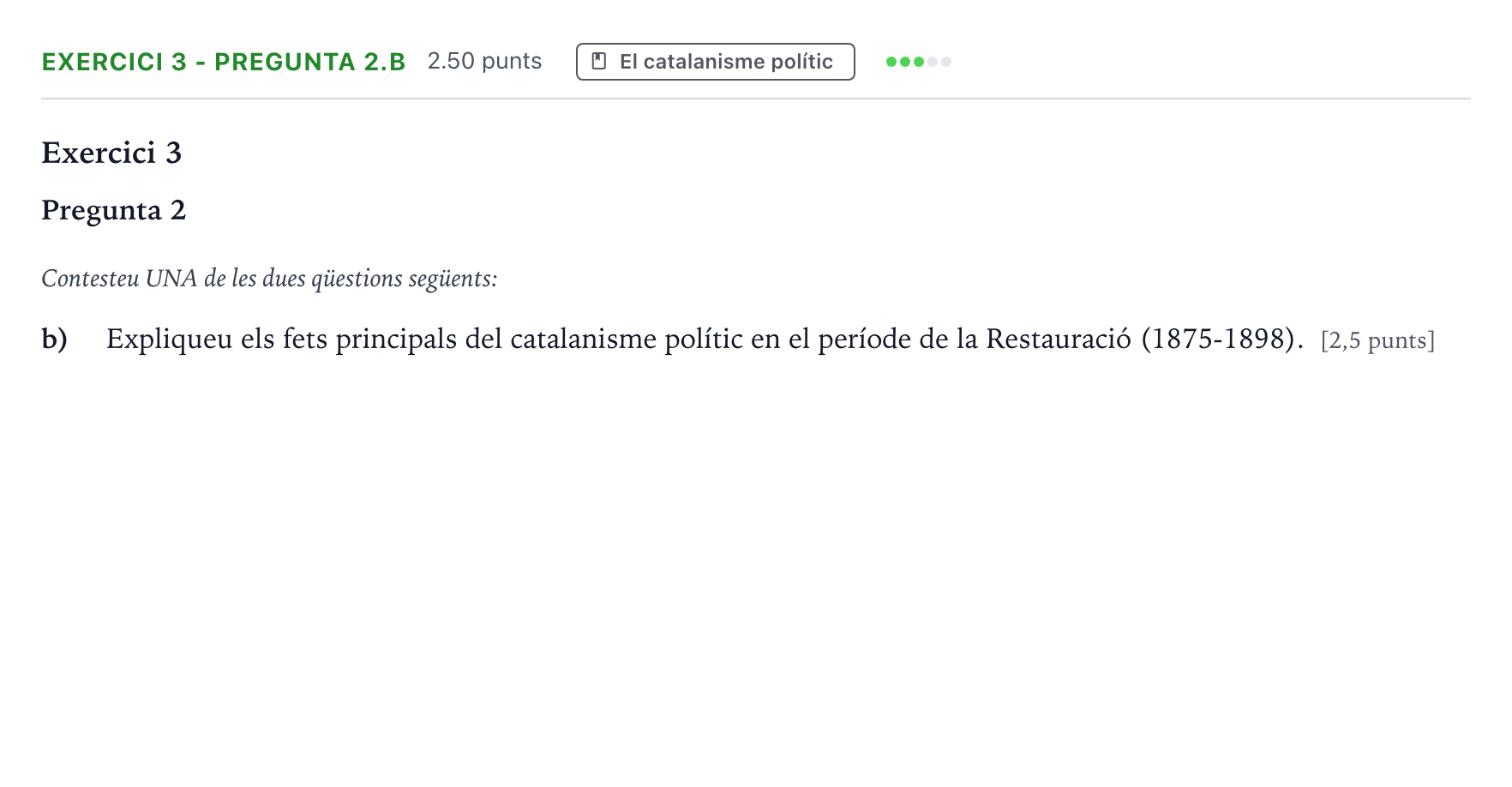 Enunciado: Exercici 3 - Pregunta 2.b · Historia de España Selectividad Cataluña Juny Serie 5 2023