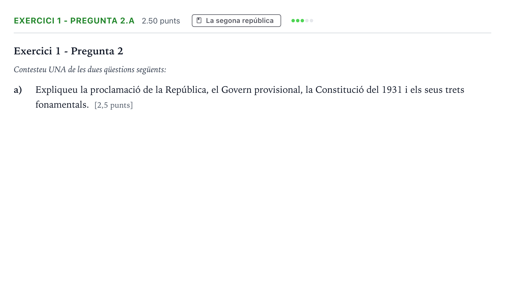 Enunciado: Exercici 1 - Pregunta 2.a · Historia de España Selectividad Cataluña Setembre Serie 2 2023