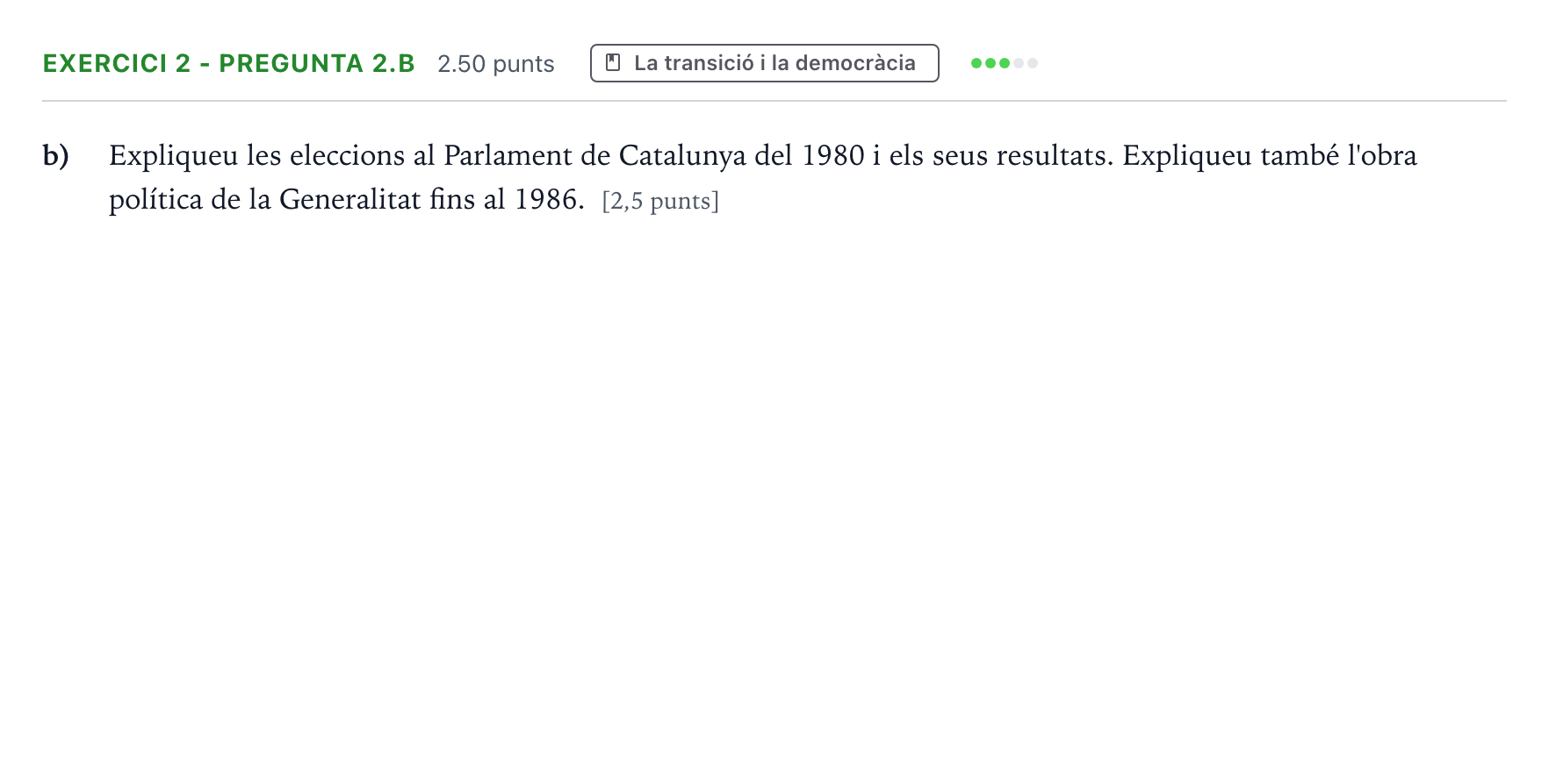 Enunciado: Exercici 2 - Pregunta 2.b · Historia de España Selectividad Cataluña Setembre Serie 2 2023
