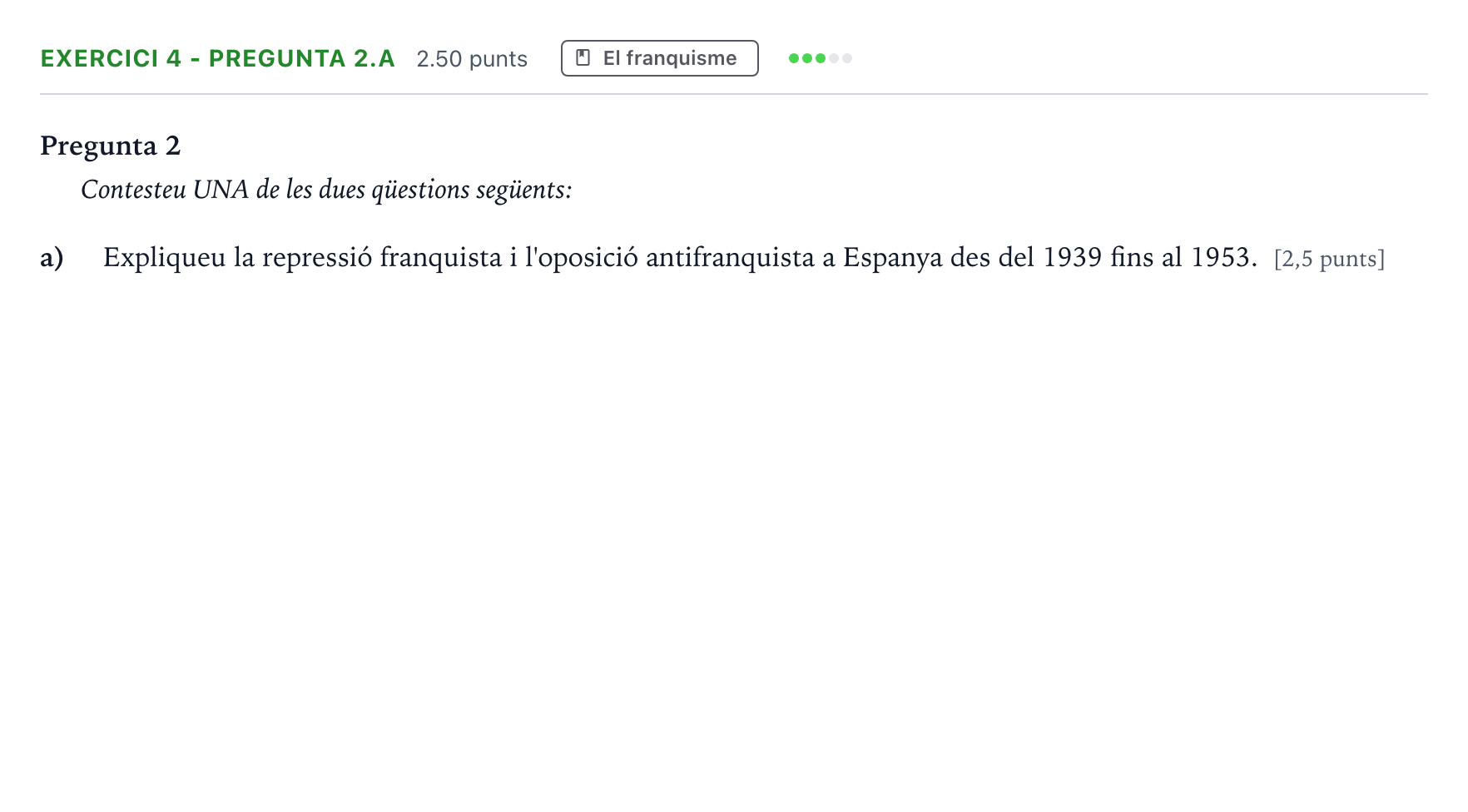 Enunciado: Exercici 4 - Pregunta 2.a · Historia de España Selectividad Cataluña Setembre Serie 2 2023