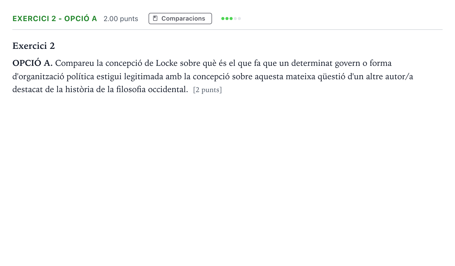 Enunciado: Exercici 2 - Opció A · Historia de la Filosofía Selectividad Cataluña Juny Serie 5 2023