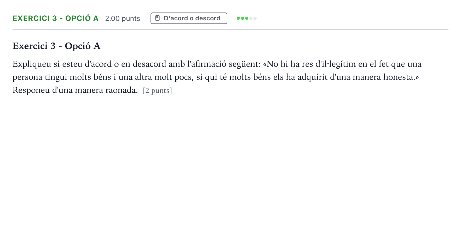 Enunciado: Exercici 3 - Opció A · Historia de la Filosofía Selectividad Cataluña Juny Serie 5 2023