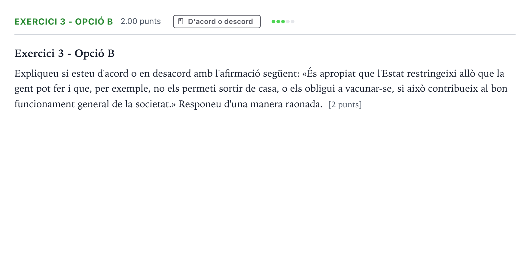 Enunciado: Exercici 3 - Opció B · Historia de la Filosofía Selectividad Cataluña Juny Serie 5 2023
