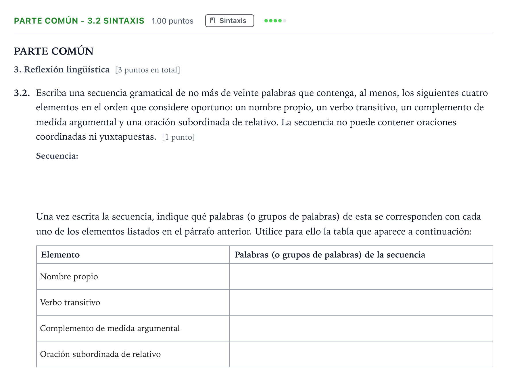 Enunciado: Ejercicio Parte común - 3.2 Sintaxis · Lengua Castellana y Literatura II Selectividad Cataluña Juny Serie 5 2023