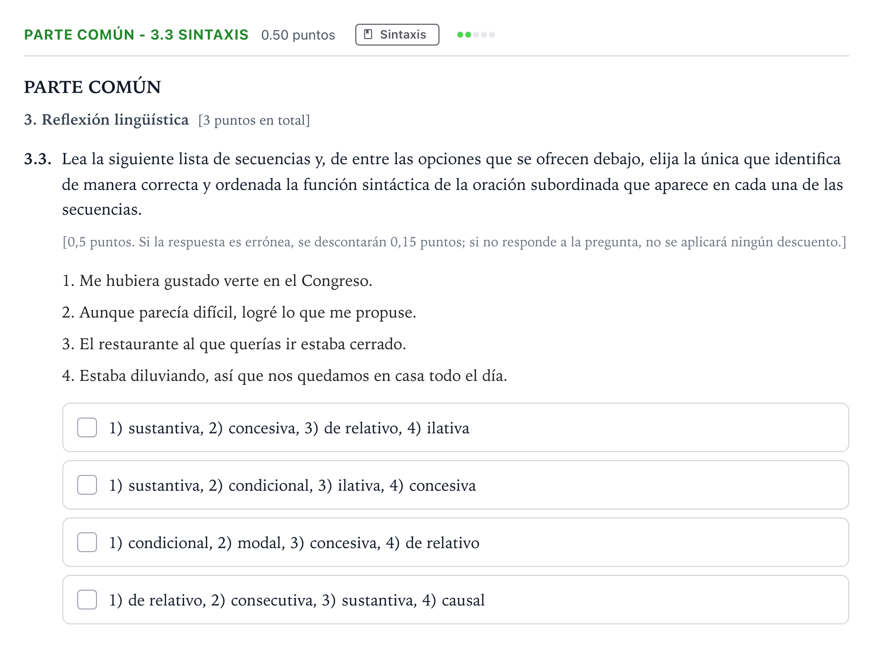 Enunciado: Ejercicio Parte común - 3.3 Sintaxis · Lengua Castellana y Literatura II Selectividad Cataluña Juny Serie 5 2023