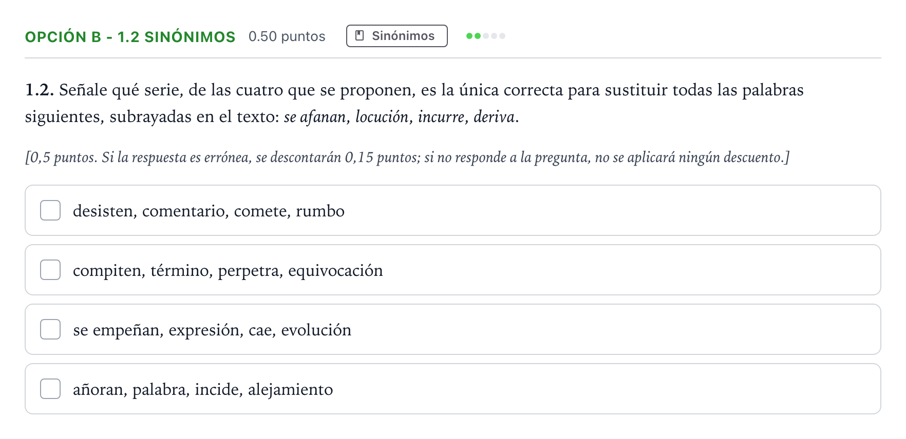 Enunciado: Opción B - 1.2 Sinónimos · Lengua Castellana y Literatura II Selectividad Cataluña Juny Serie 5 2023