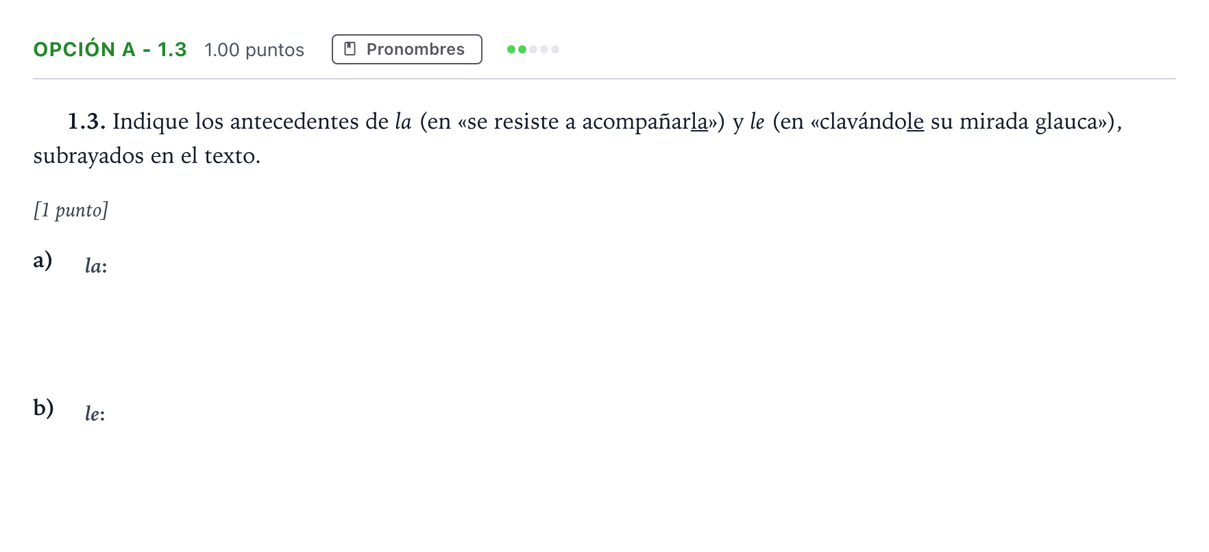 Enunciado: Opción A - 1.3 · Lengua Castellana y Literatura II Selectividad Cataluña Setembre Serie 2 2023