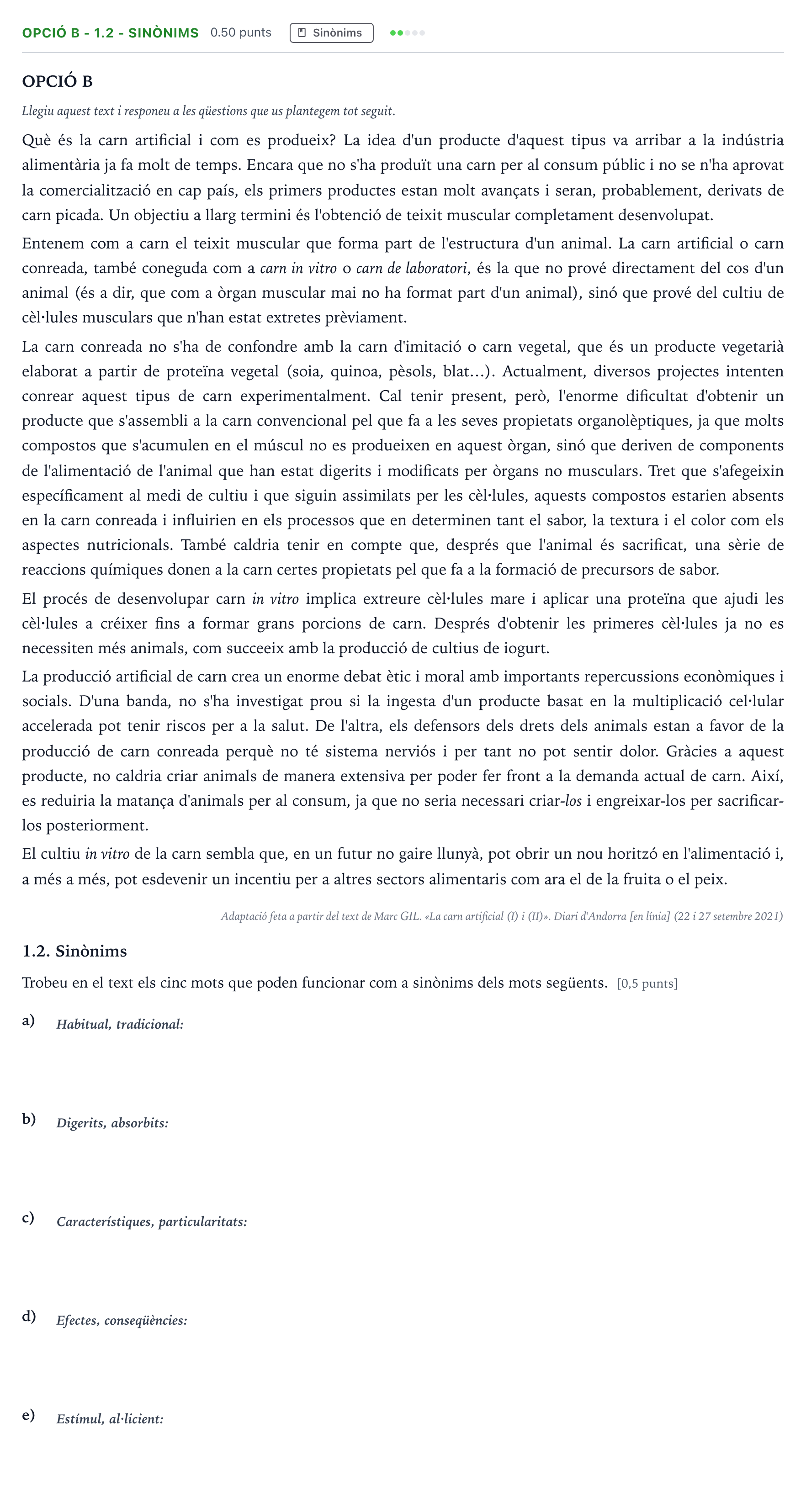 Enunciado: Ejercicio Opció B - 1.2 - Sinònims · Lengua Catalana y Literatura II Selectividad Cataluña Juny Serie 5 2023