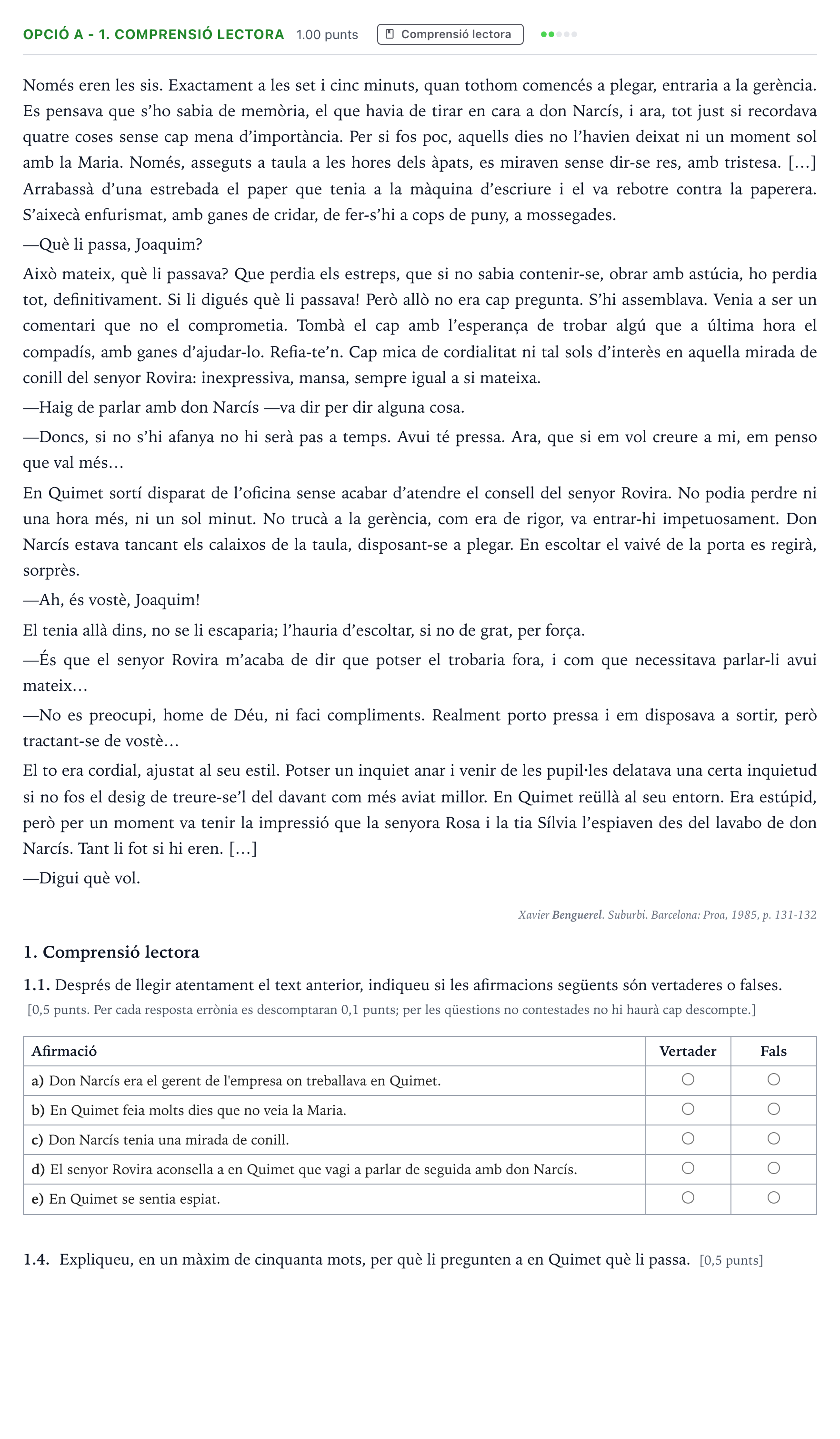 Enunciado: Ejercicio Opció A - 1. Comprensió lectora · Lengua Catalana y Literatura II Selectividad Cataluña Setembre Serie 2 2023