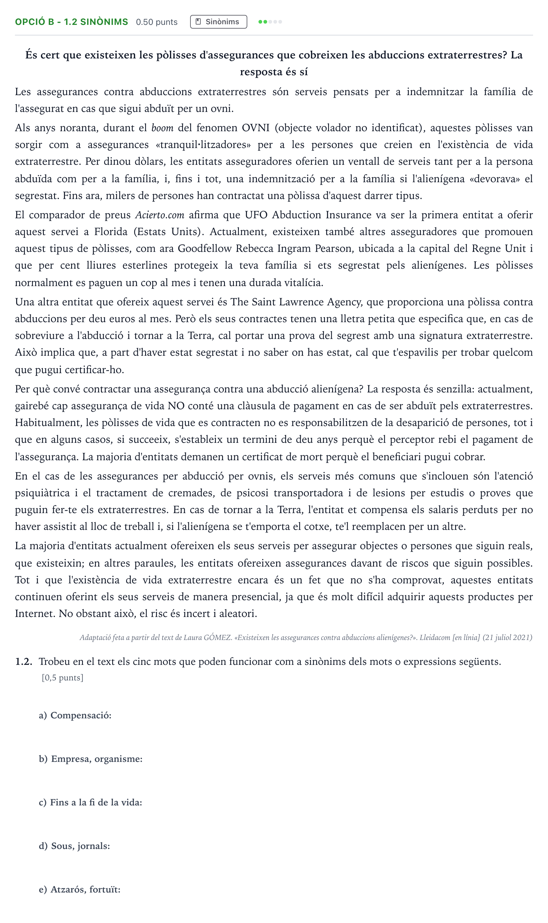 Enunciado: Ejercicio Opció B - 1.2 Sinònims · Lengua Catalana y Literatura II Selectividad Cataluña Setembre Serie 2 2023