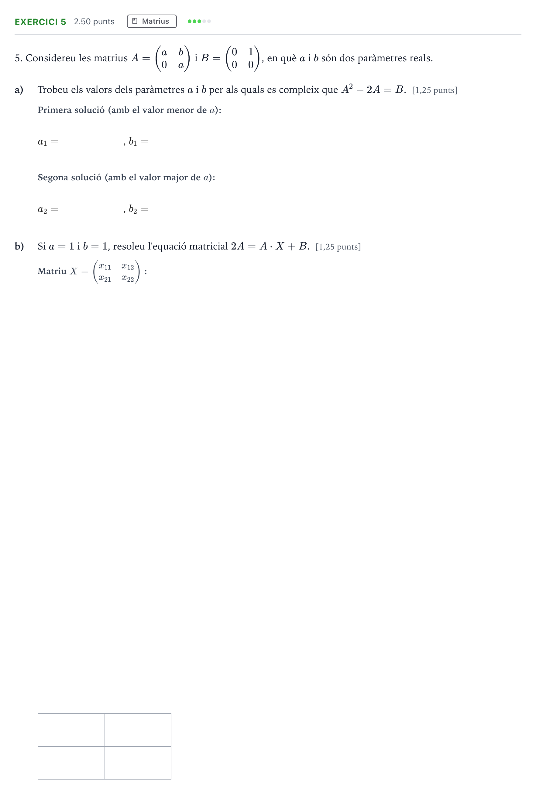 Enunciado: Problema 5 · Matemáticas aplicadas a las Ciencias Sociales II Selectividad Cataluña Juny Serie 5 2023