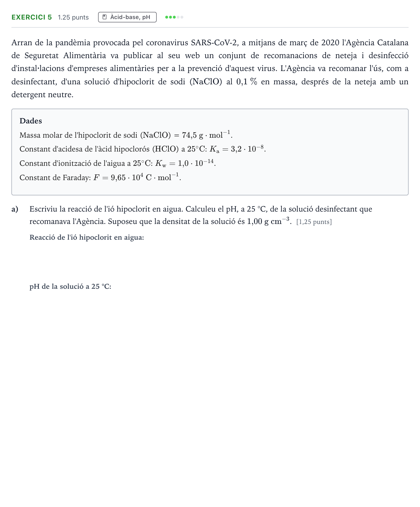 Enunciado: Ejercicio 5 - Àcid-base, pH · Química Selectividad Cataluña Juny Serie 5 2023