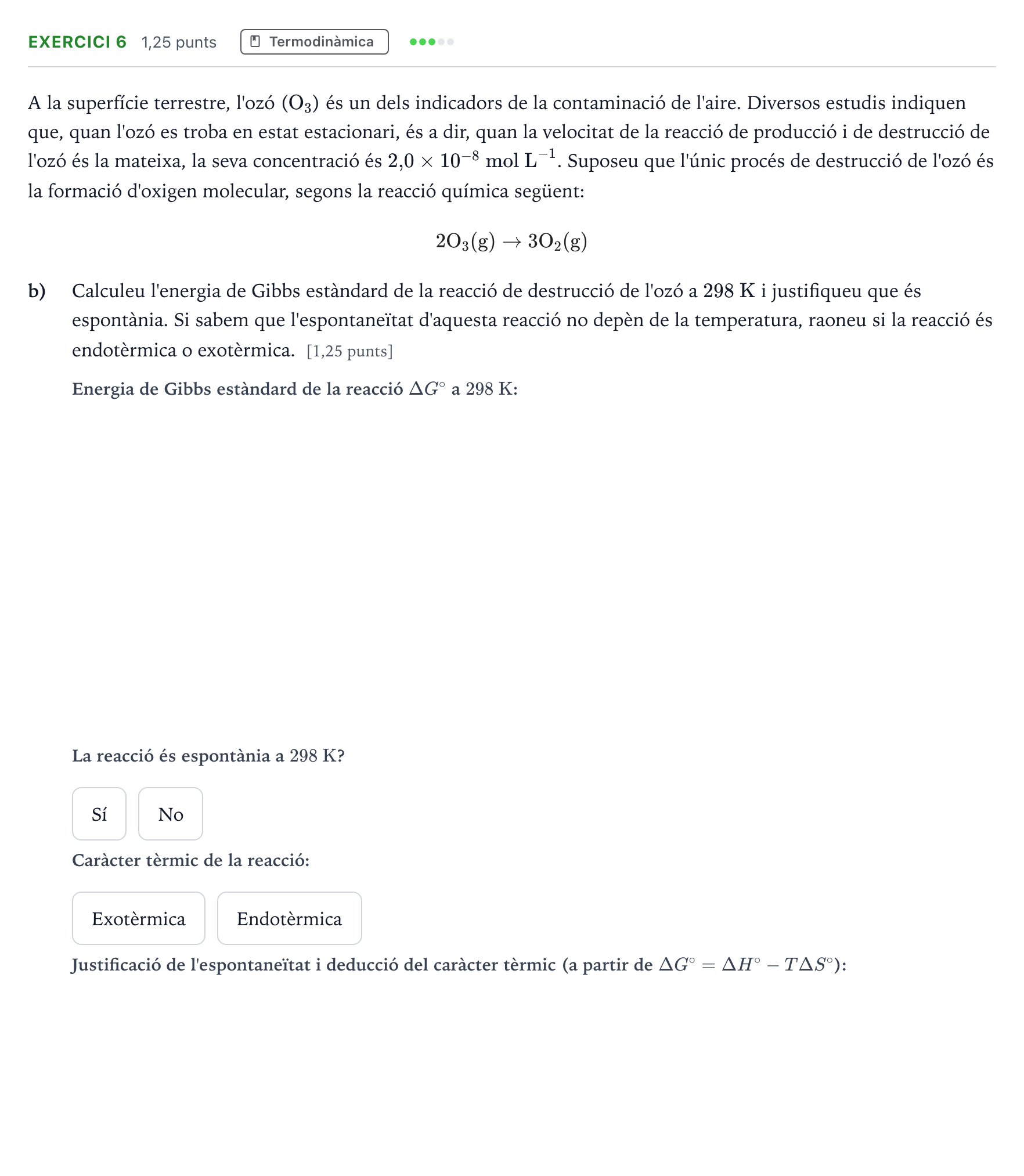 Enunciado: Ejercicio 6 - Termodinàmica · Química Selectividad Cataluña Juny Serie 5 2023