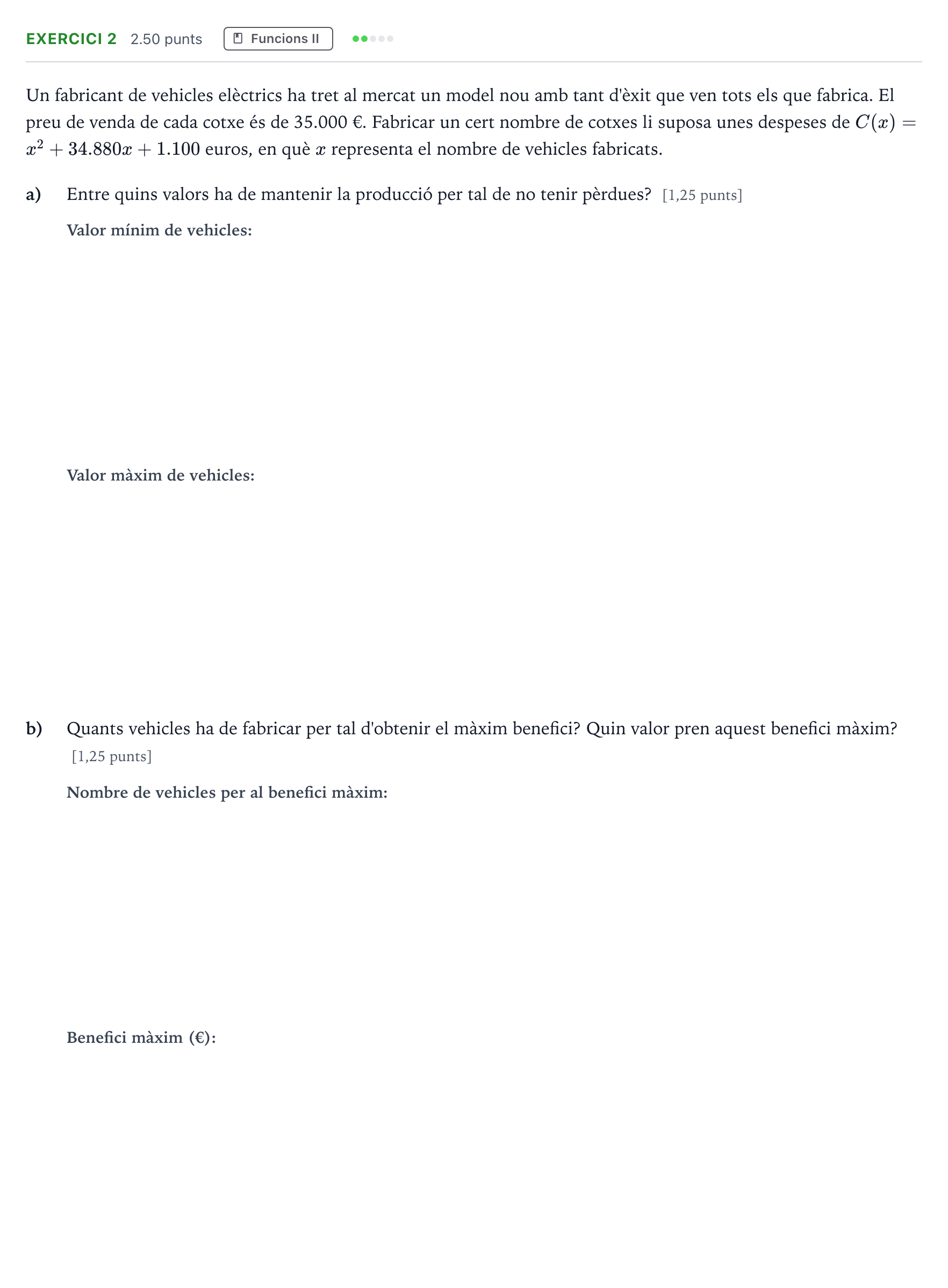 Enunciado: Problema 2 · Matemáticas aplicadas a las Ciencias Sociales II Selectividad Cataluña Setembre Serie 2 2023