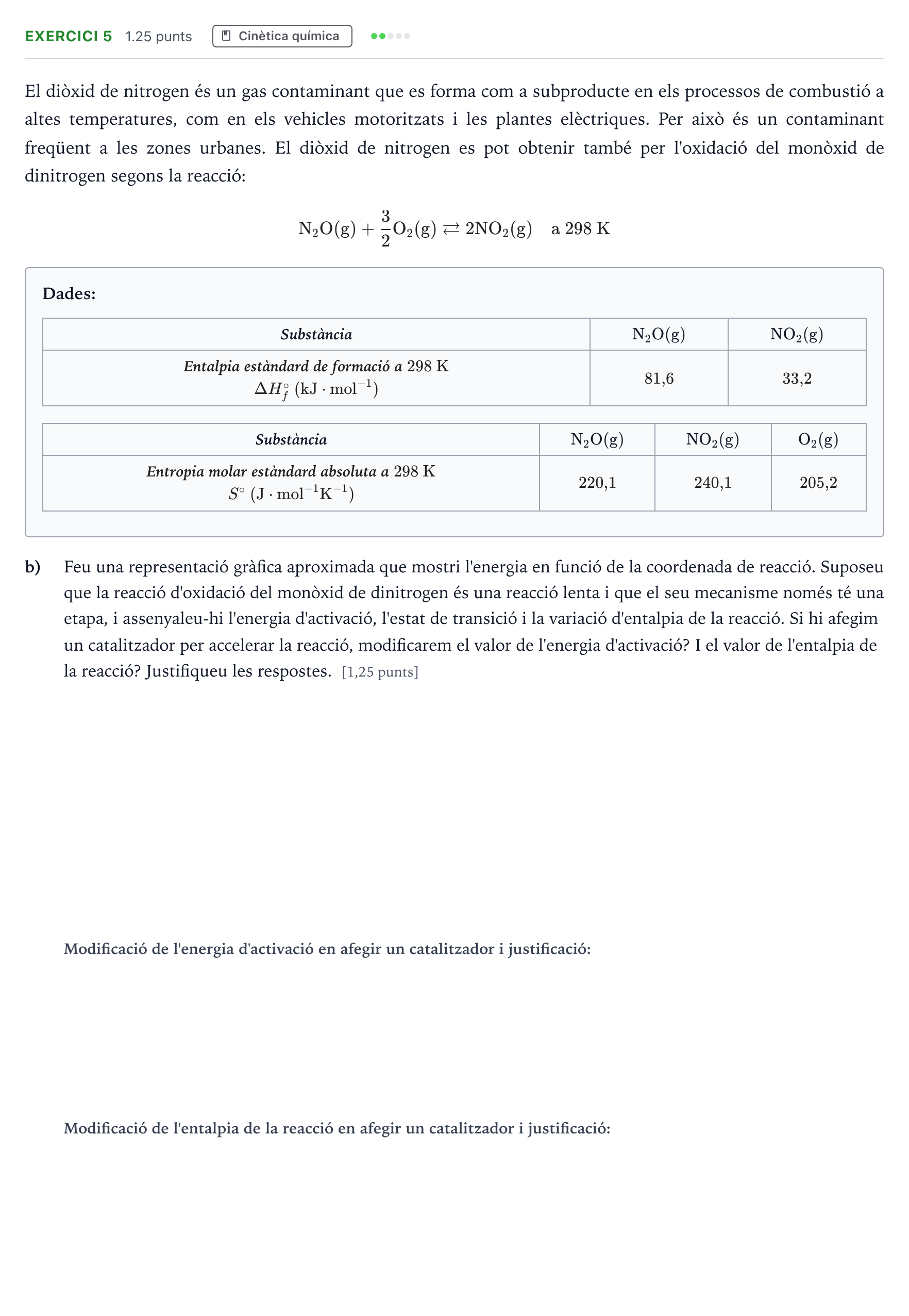 Enunciado: Ejercicio 5 - Cinètica química · Química Selectividad Cataluña Setembre Serie 2 2023