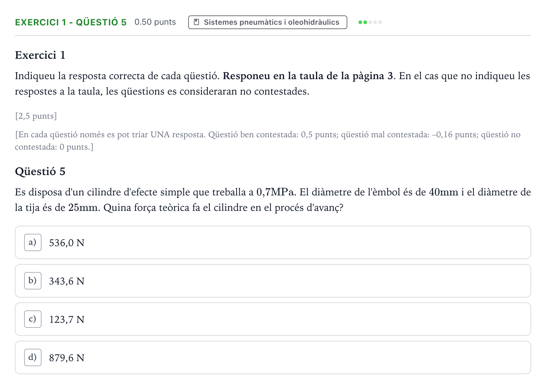 Enunciado: Exercici 1 - Qüestió 5 · Tecnologia Industrial Selectividad Cataluña Juny Serie 5 2023