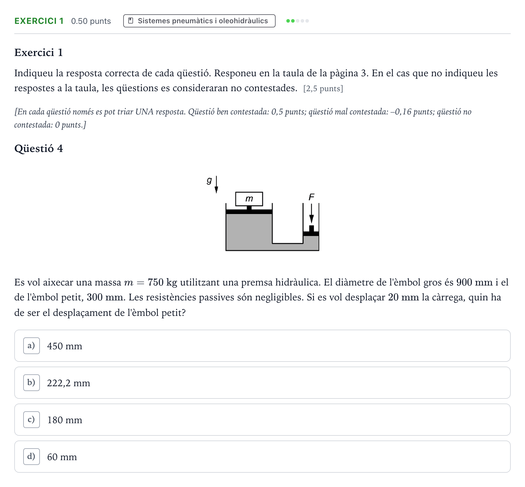 Enunciado: Exercici 1 - Sistemes pneumàtics i oleohidràulics · Tecnologia Industrial Selectividad Cataluña Setembre Serie 2 2023