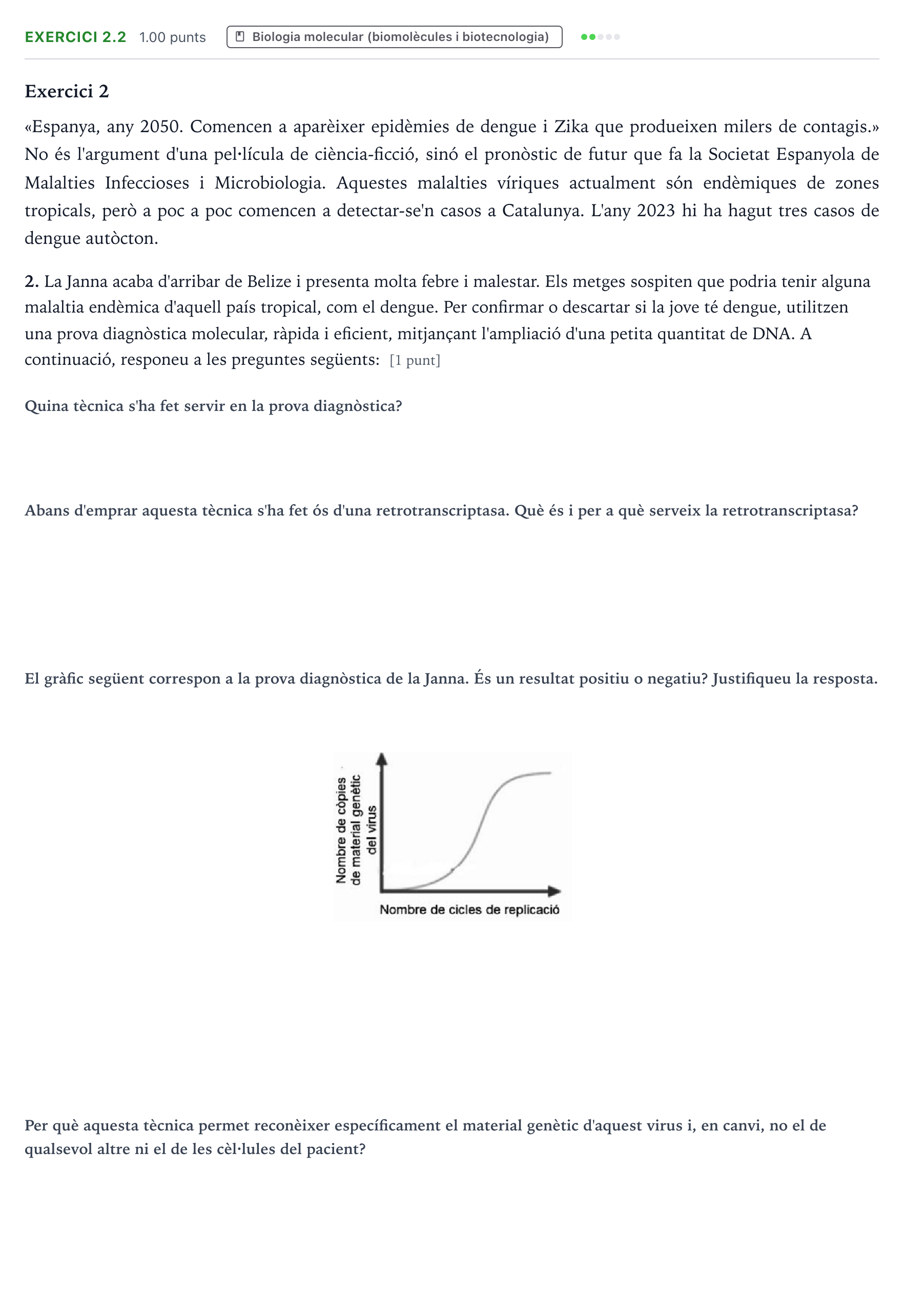 Enunciado: Ejercicio 2.2 - Biologia molecular · Biología Selectividad Cataluña Juny Serie 1 2024