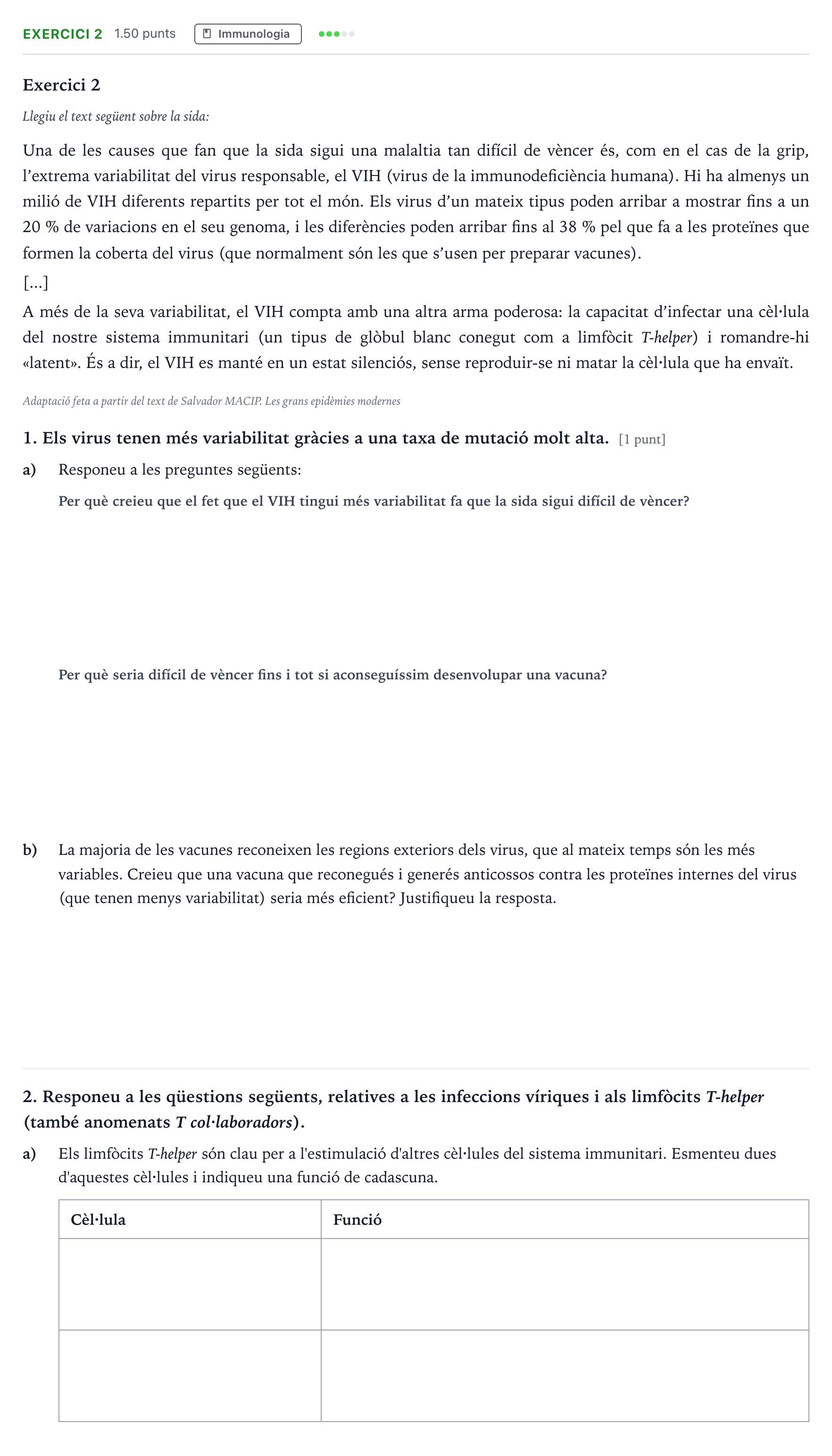 Enunciado: Exercici 2 - Immunologia · Biología Selectividad Cataluña Juny Serie 5 2024
