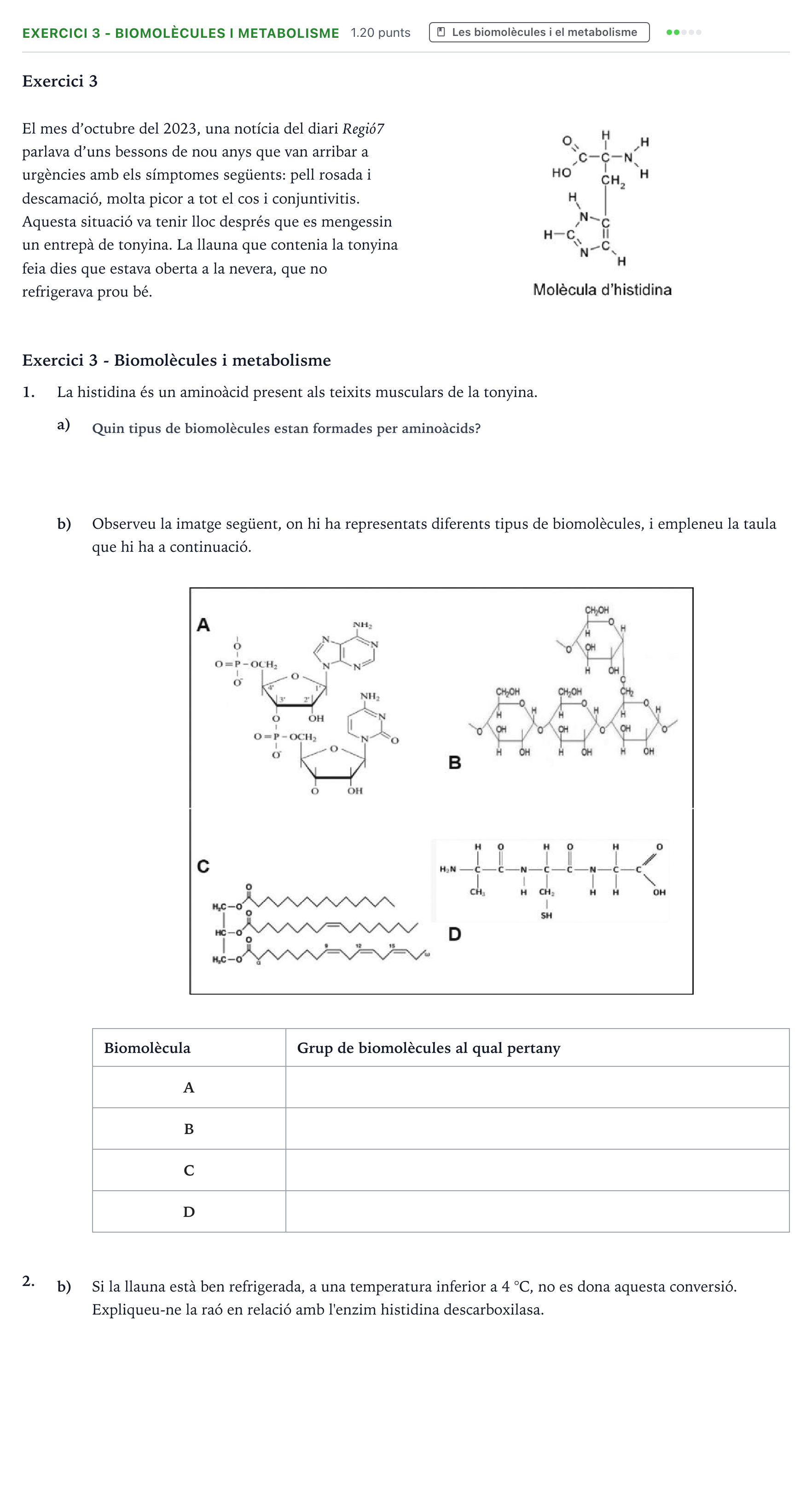 Enunciado: Exercici 3 - Biomolècules i metabolisme · Biología Selectividad Cataluña Juny Serie 5 2024