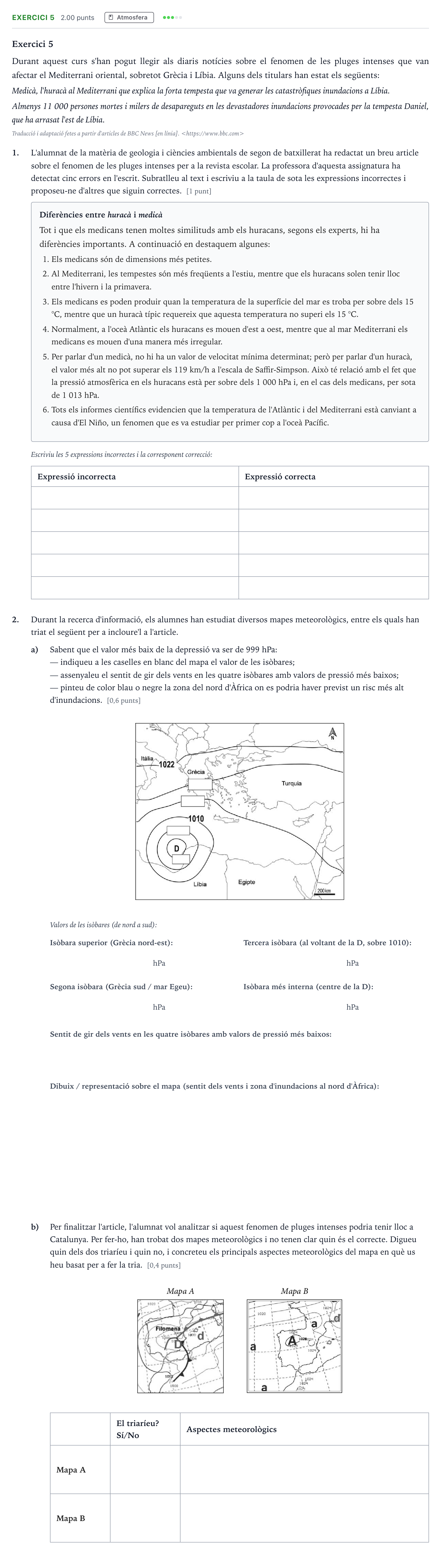 Enunciado: Exercici 5 · Ciencias de la Tierra y del Medio Ambiente Selectividad Cataluña Juny Serie 1 2024