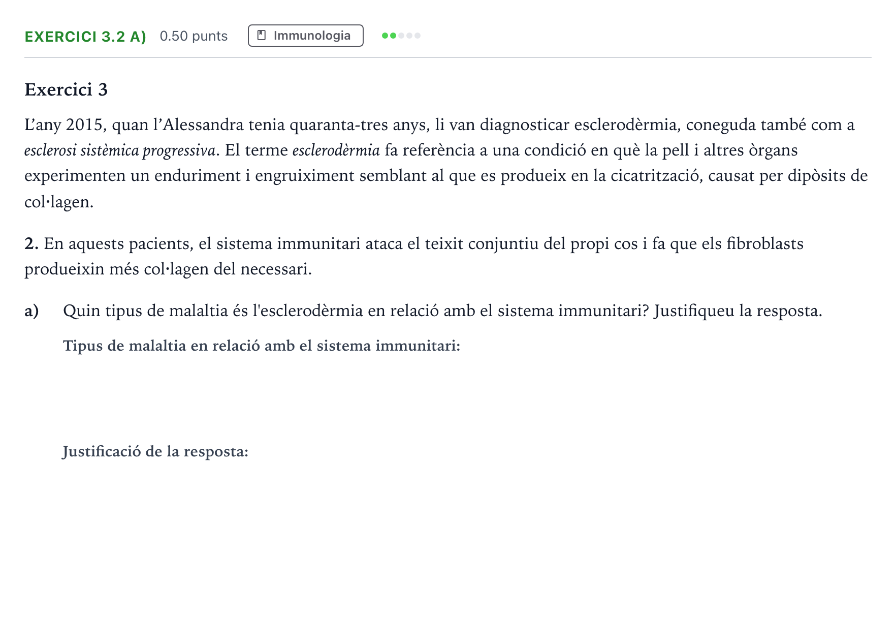 Enunciado: Exercici 3.2 a) - Immunologia · Biología Selectividad Cataluña Setembre Serie 3 2024