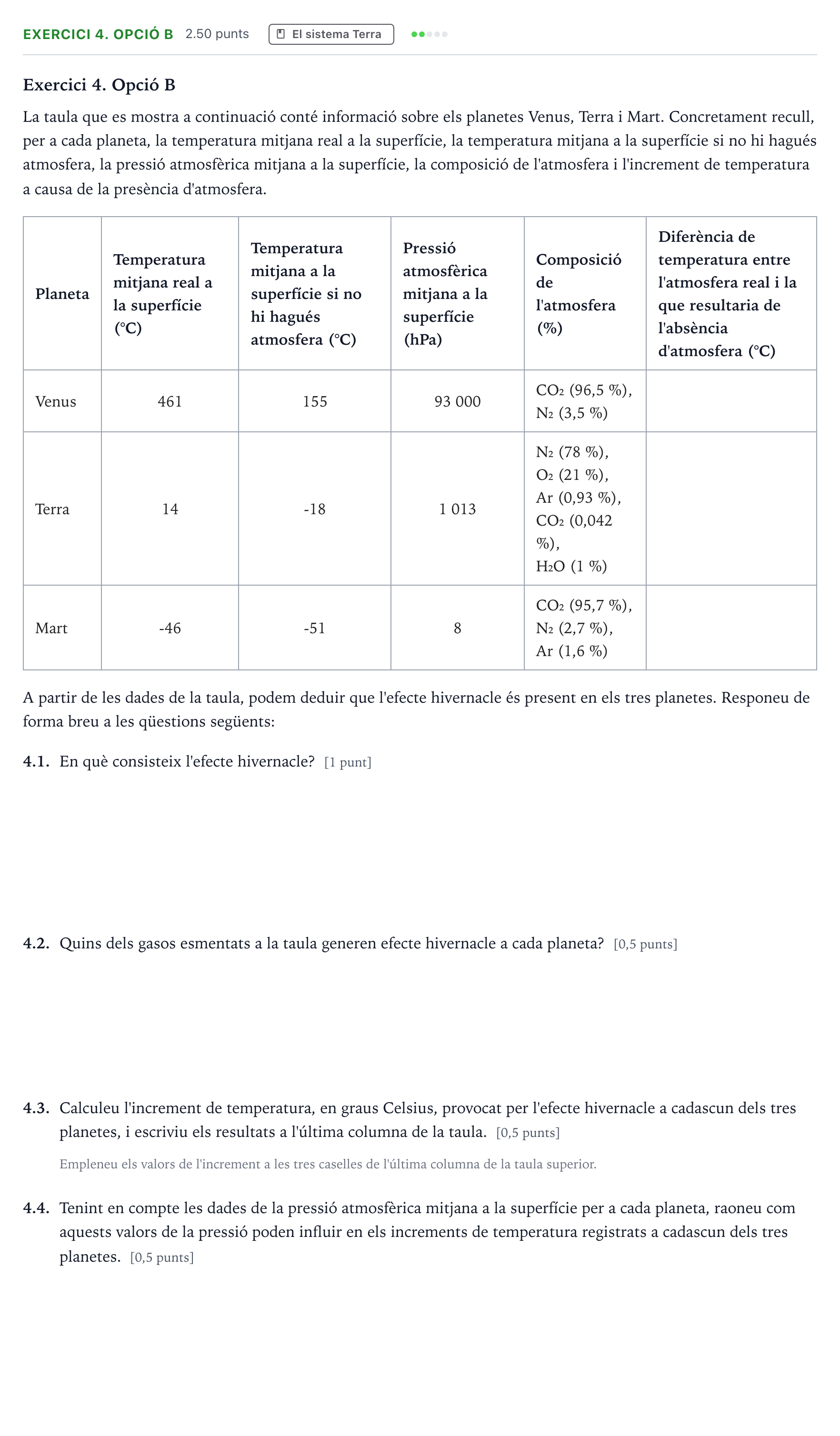 Enunciado: Exercici 4. Opció B · Ciencias Generales Selectividad Cataluña Juny Serie 1 2024