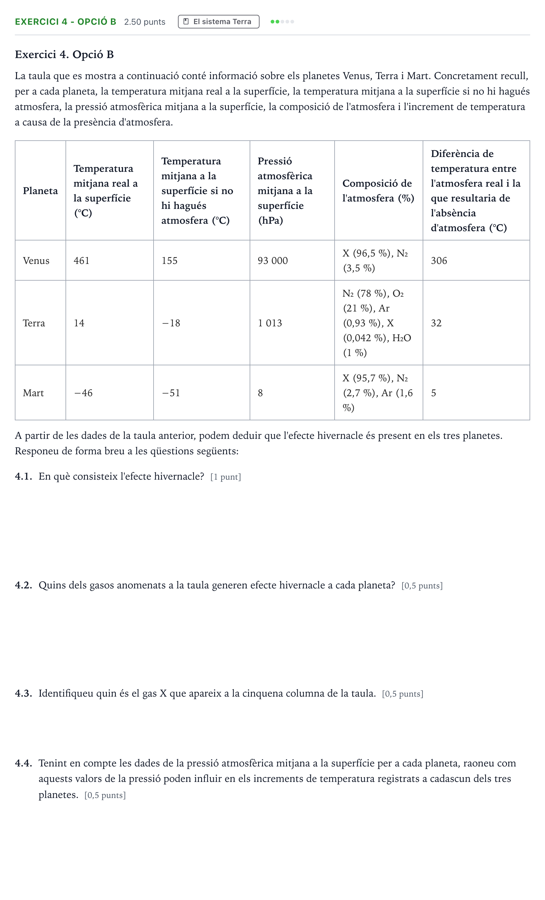 Enunciado: Exercici 4 - Opció B · Ciencias Generales Selectividad Cataluña Setembre Serie 3 2024