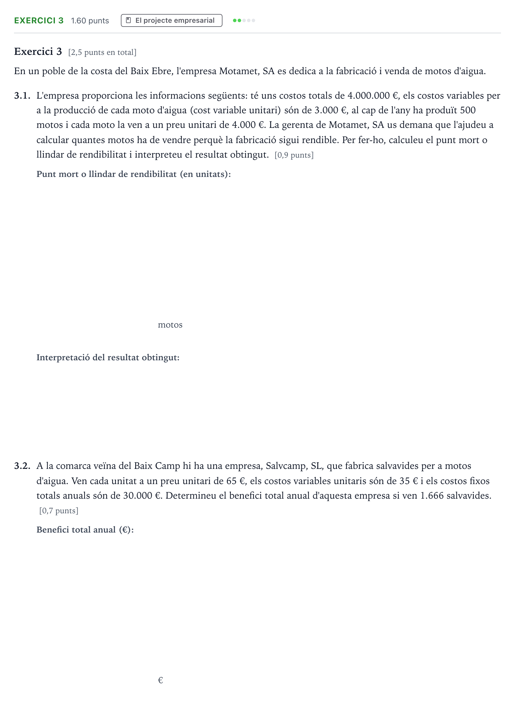 Enunciado: Ejercicio 3 - El projecte empresarial · Economía de la Empresa Selectividad Cataluña Setembre Serie 3 2024