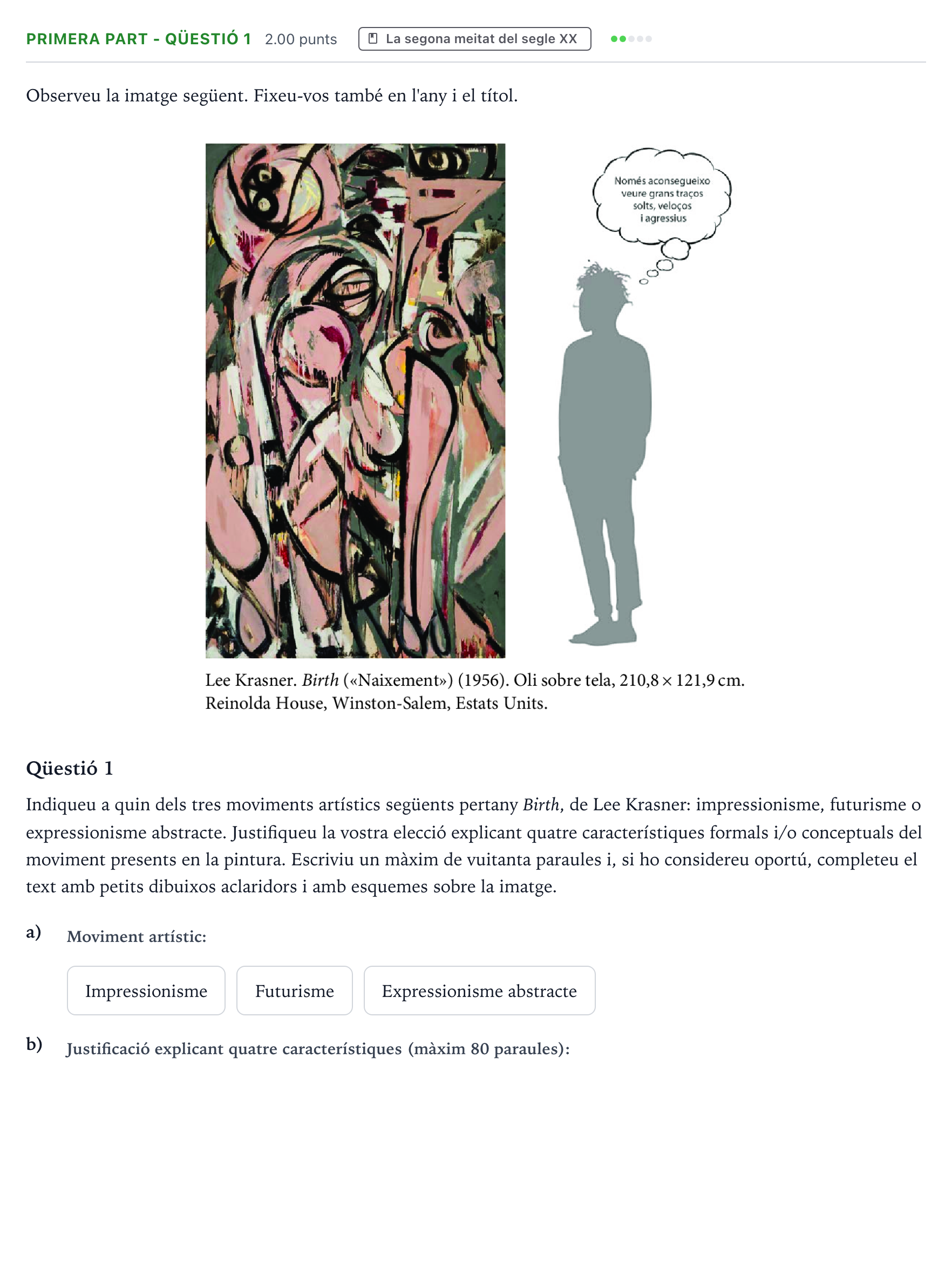 Enunciado: Ejercicio Primera part - Qüestió 1 · Fundamentos Artísticos Selectividad Cataluña Juny Serie 1 2024
