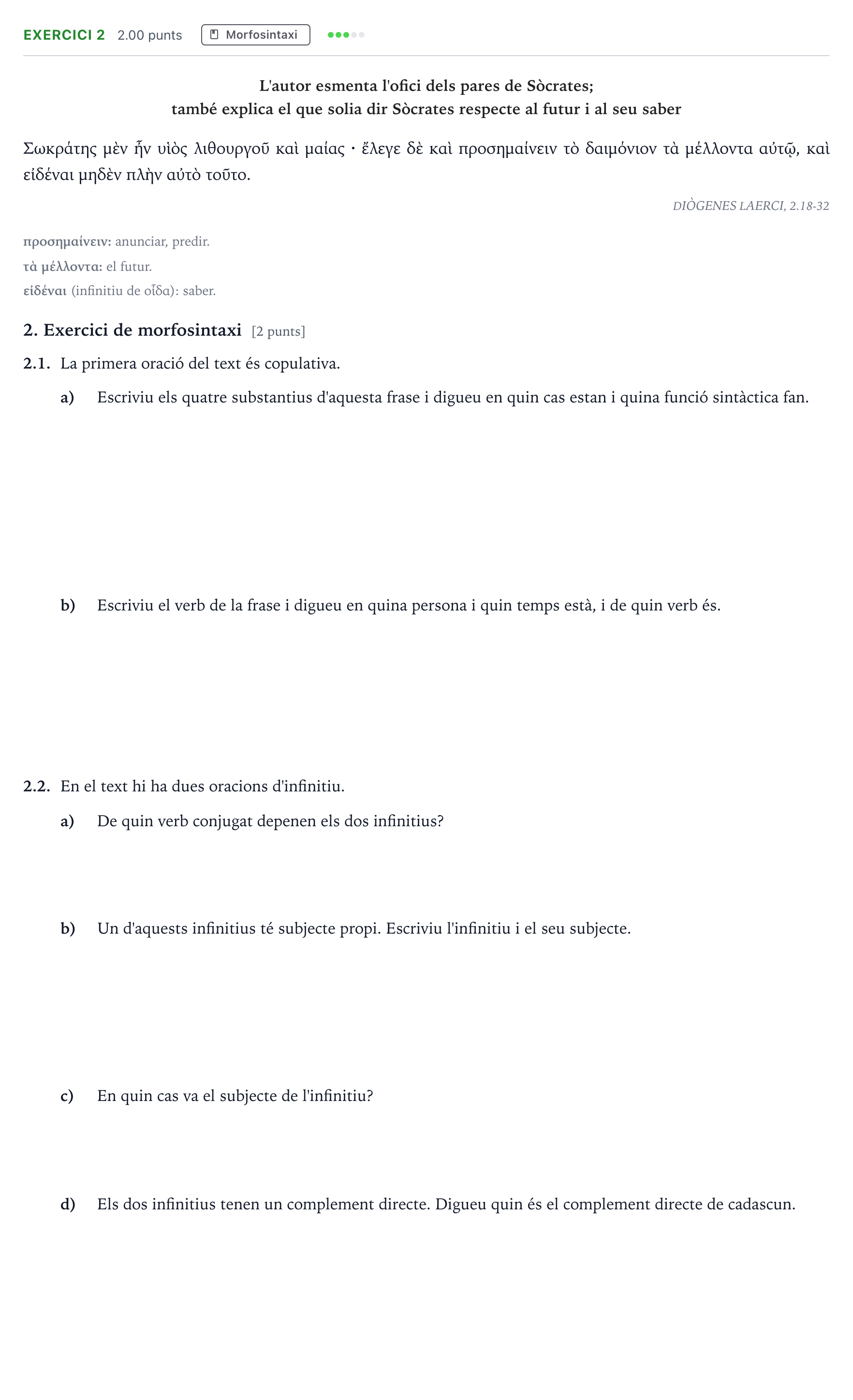 Enunciado: Problema 2 · Griego II Selectividad Cataluña Juny Serie 5 2024