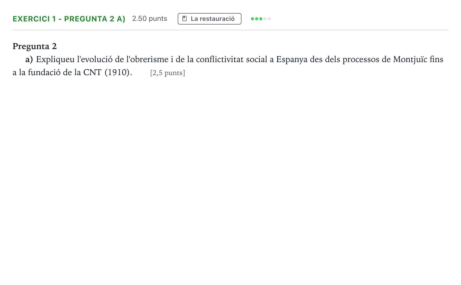 Enunciado: Exercici 1 - Pregunta 2 a) · Historia de España Selectividad Cataluña Juny Serie 1 2024