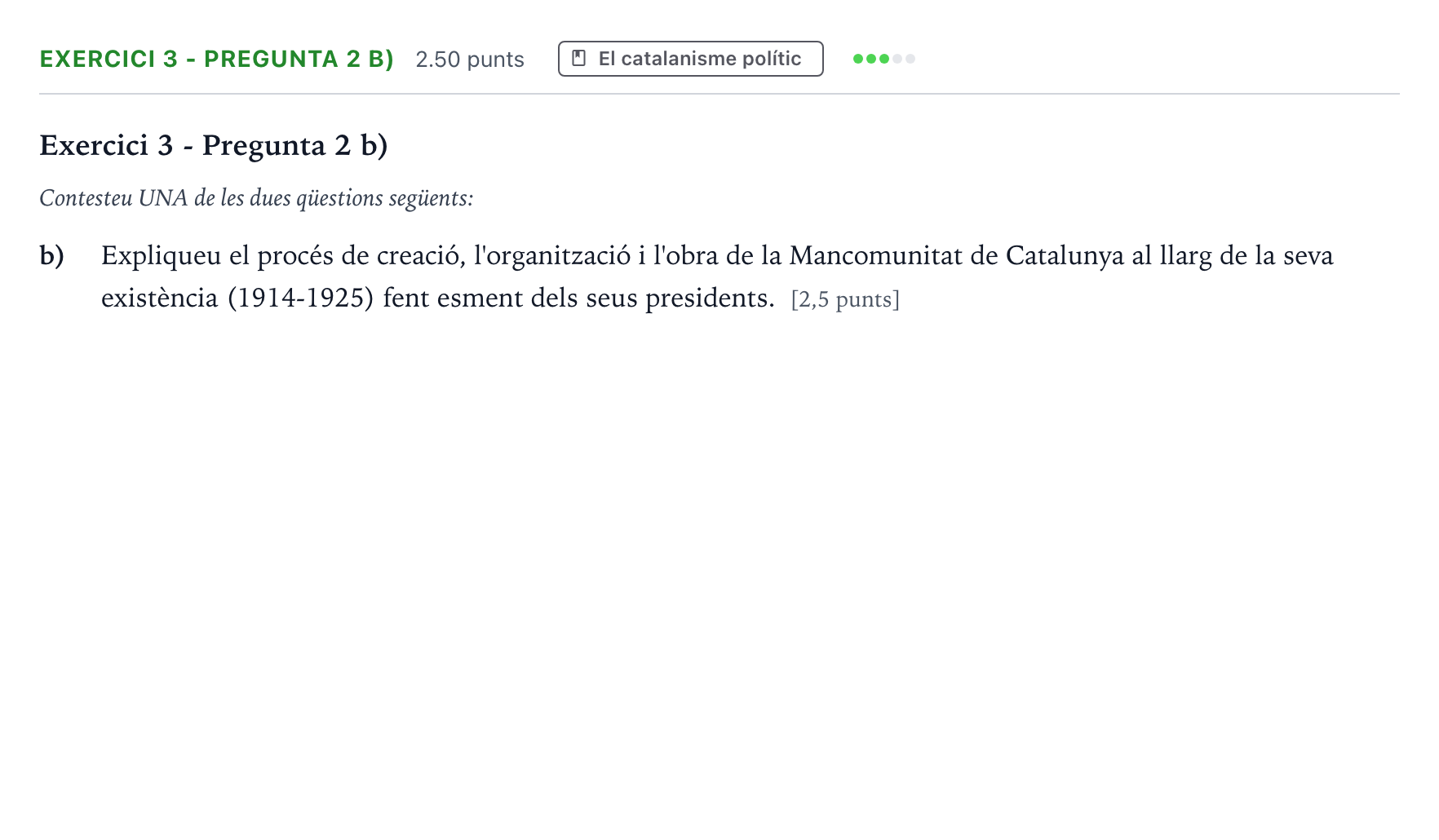 Enunciado: Exercici 3 - Pregunta 2 b) · Historia de España Selectividad Cataluña Juny Serie 1 2024