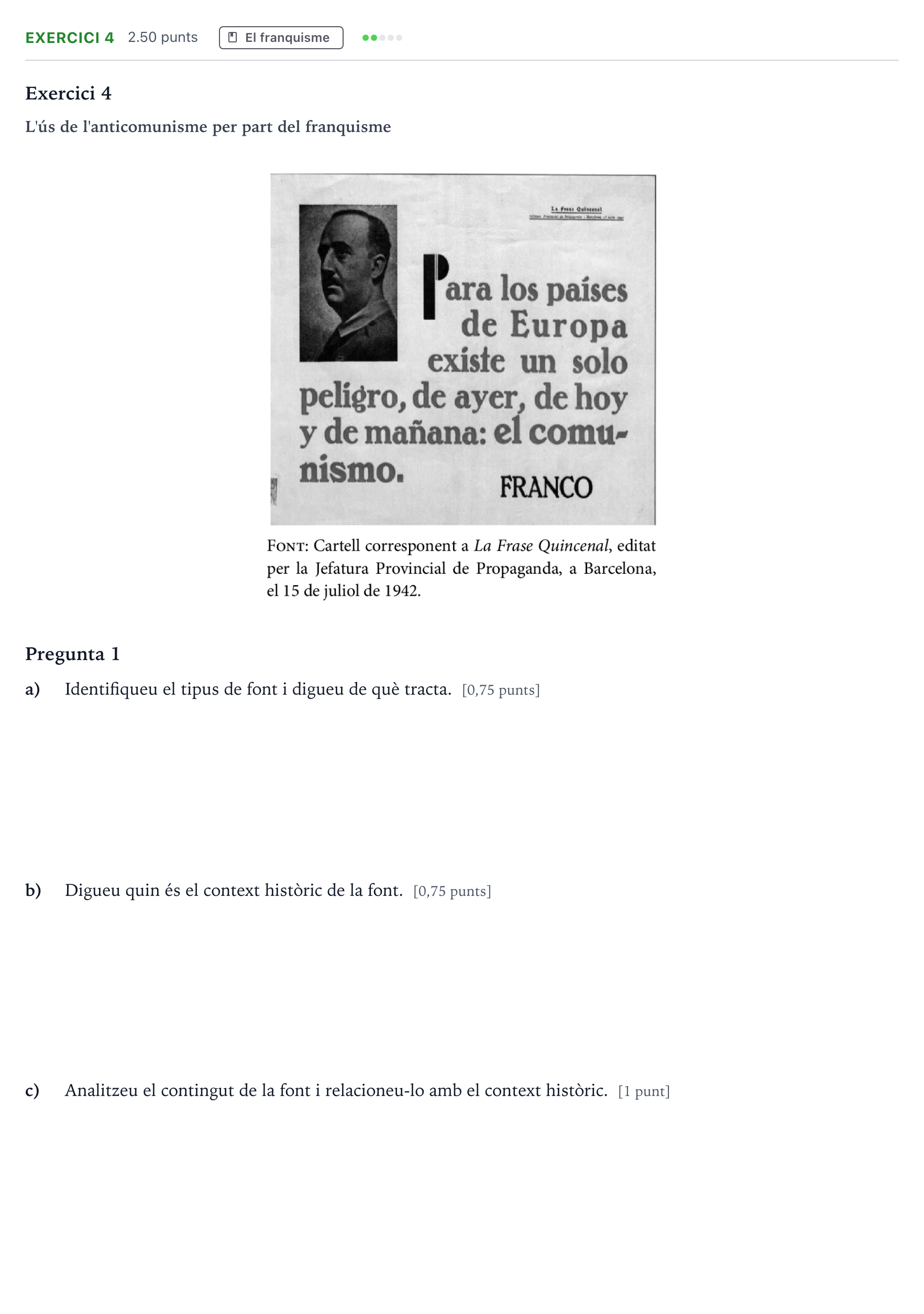 Enunciado: Exercici 4 · Historia de España Selectividad Cataluña Juny Serie 1 2024