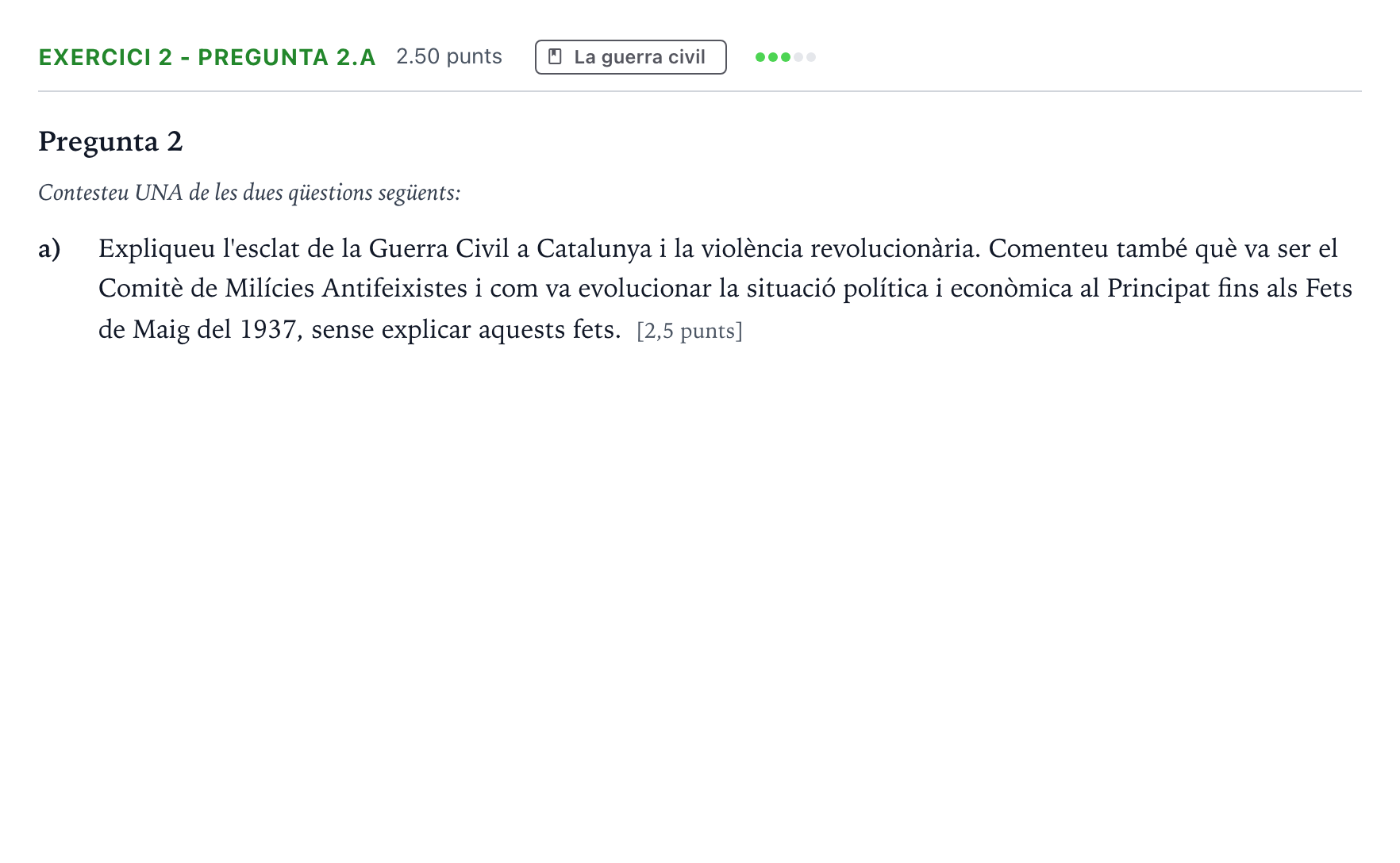 Enunciado: Exercici 2 - Pregunta 2.a · Historia de España Selectividad Cataluña Juny Serie 5 2024