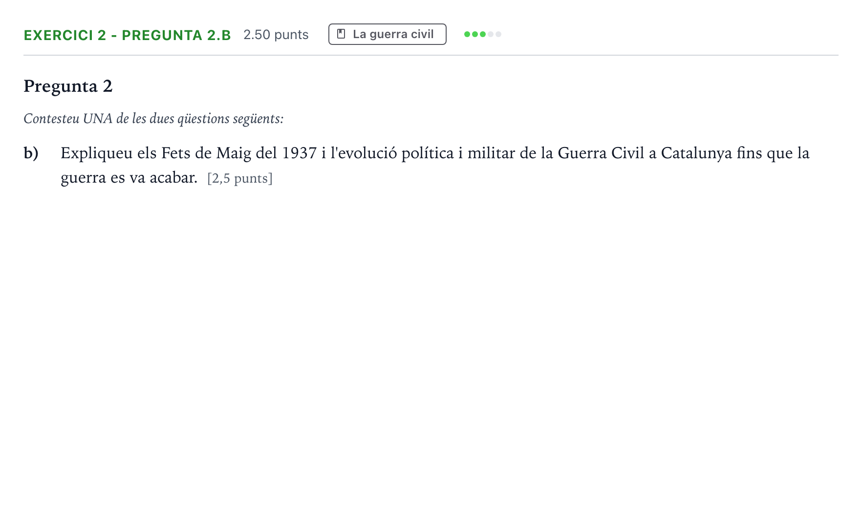Enunciado: Exercici 2 - Pregunta 2.b · Historia de España Selectividad Cataluña Juny Serie 5 2024