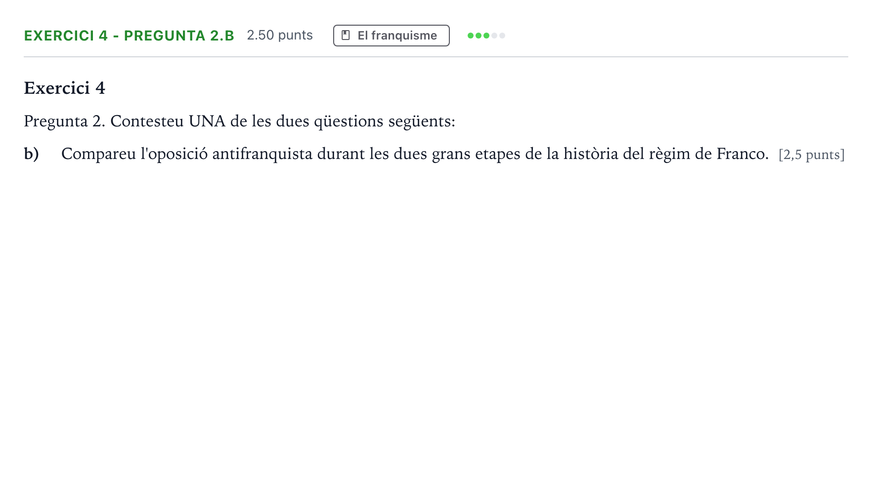 Enunciado: Exercici 4 - Pregunta 2.b · Historia de España Selectividad Cataluña Juny Serie 5 2024