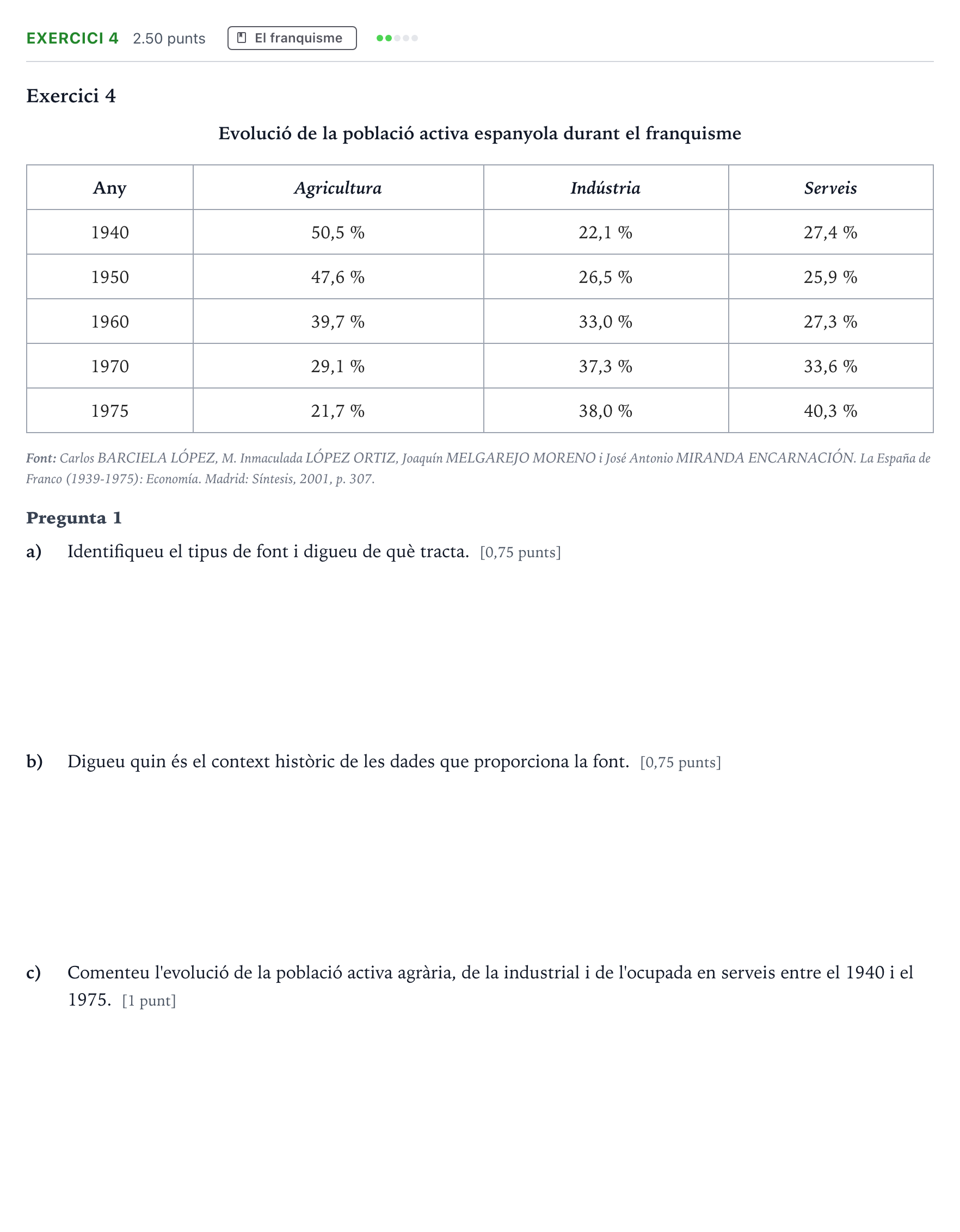 Enunciado: Exercici 4 · Historia de España Selectividad Cataluña Juny Serie 5 2024