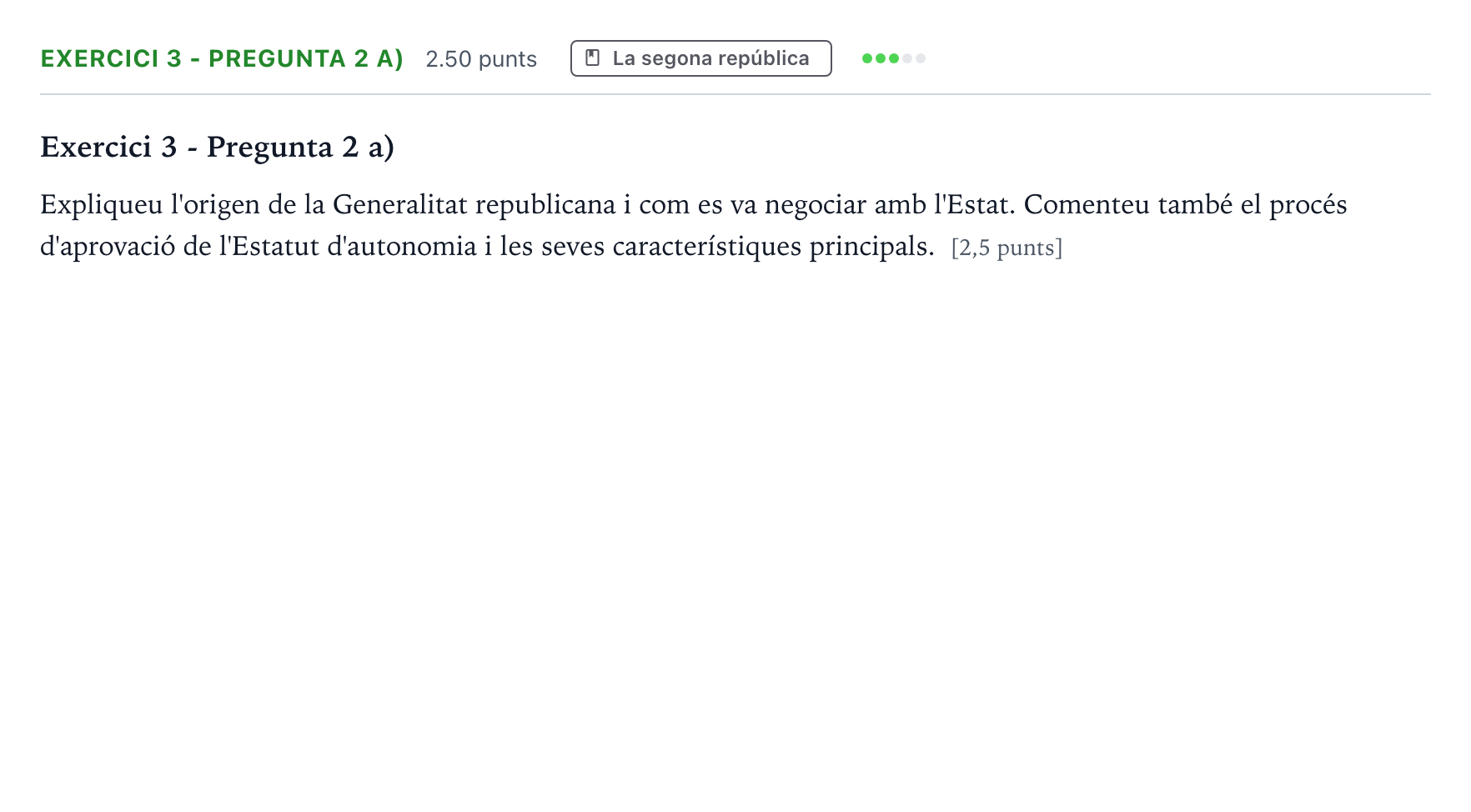 Enunciado: Exercici 3 - Pregunta 2 a) · Historia de España Selectividad Cataluña Setembre Serie 3 2024