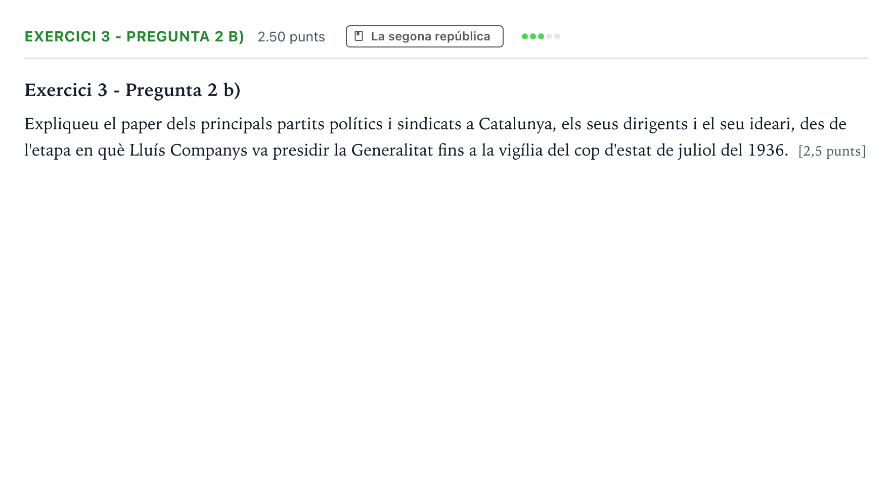 Enunciado: Exercici 3 - Pregunta 2 b) · Historia de España Selectividad Cataluña Setembre Serie 3 2024