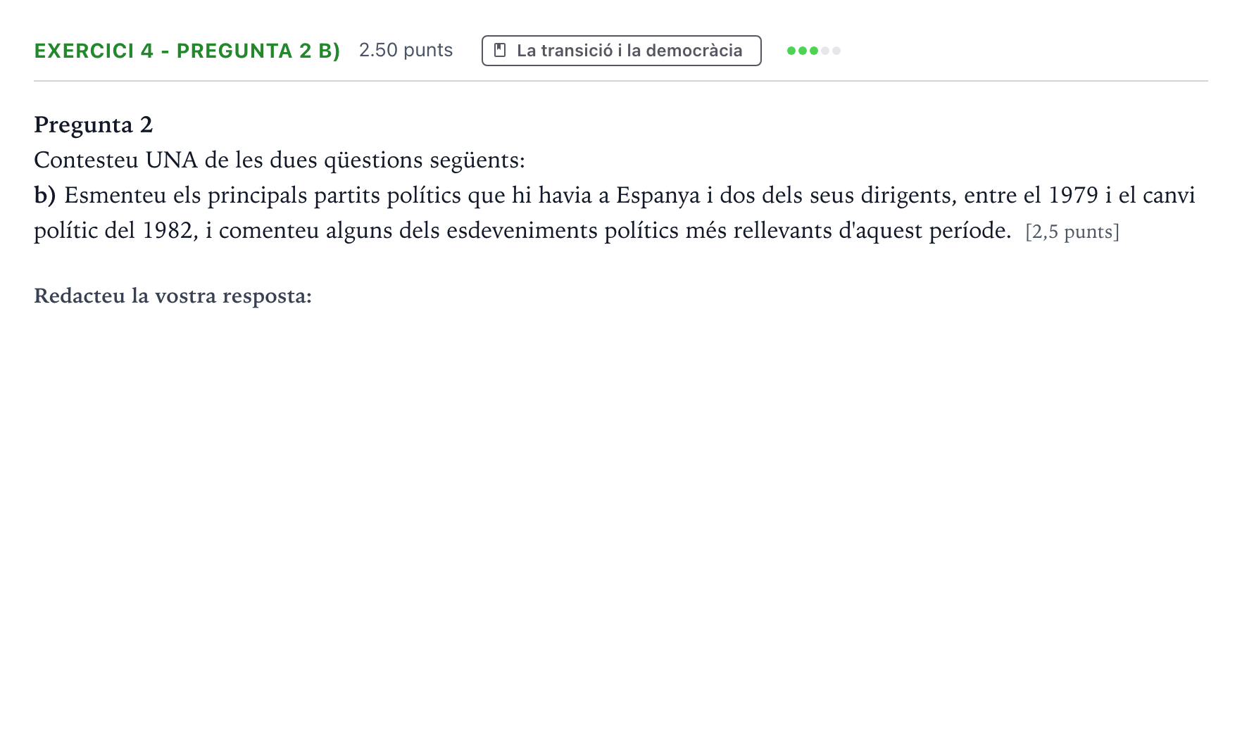 Enunciado: Exercici 4 - Pregunta 2 b) · Historia de España Selectividad Cataluña Setembre Serie 3 2024
