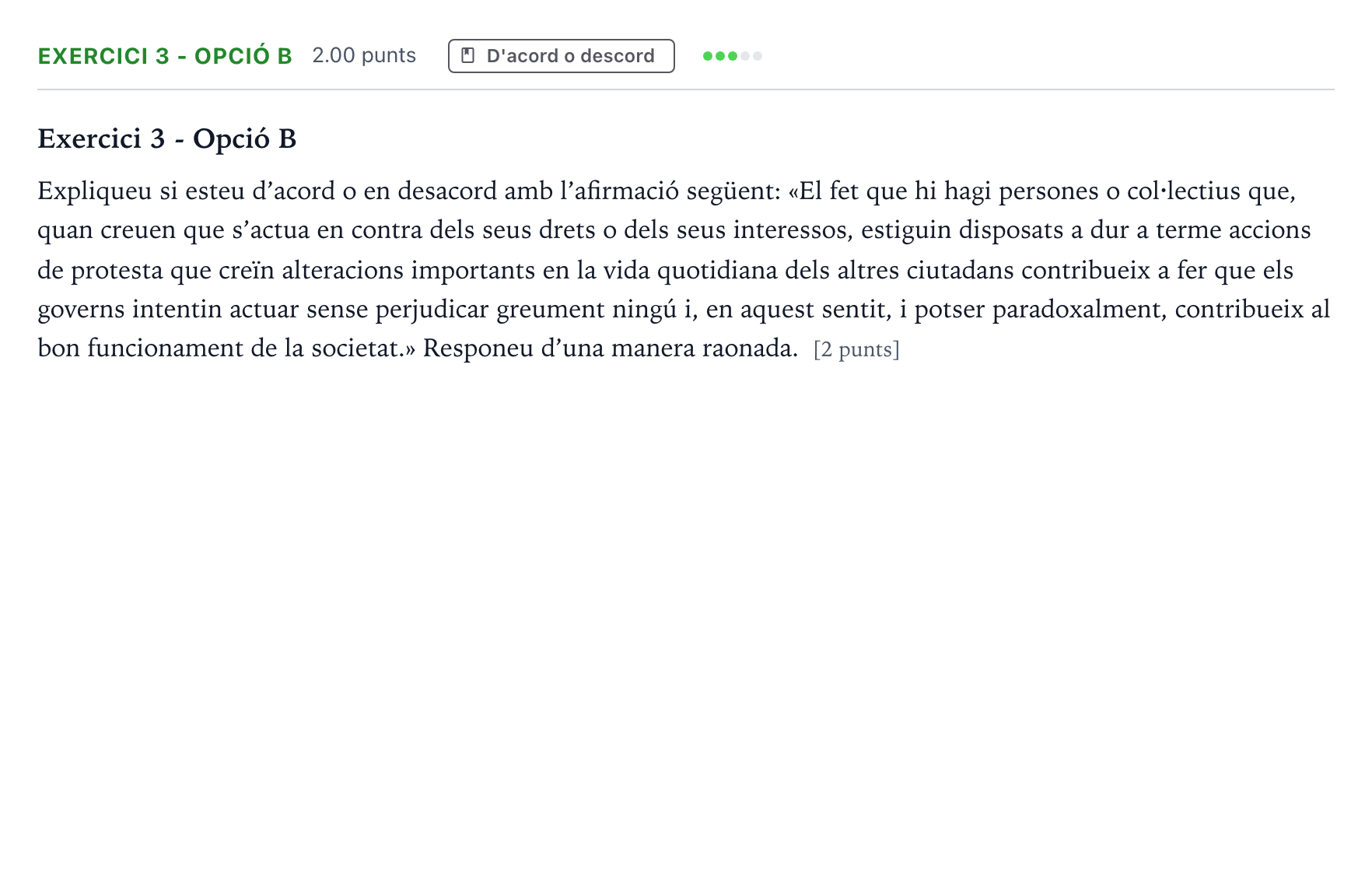 Enunciado: Exercici 3 - Opció B · Historia de la Filosofía Selectividad Cataluña Juny Serie 1 2024