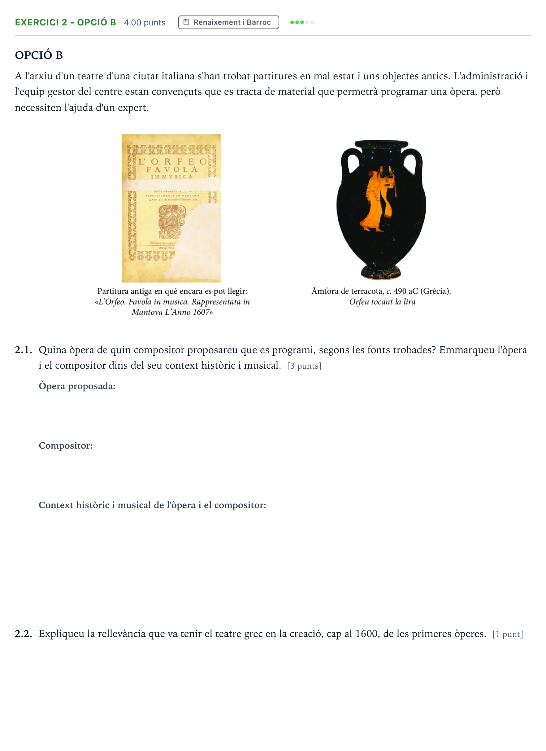 Enunciado: Exercici 2 - Opció B · Historia de la Música y de la Danza Selectividad Cataluña Juny Serie 1 2024