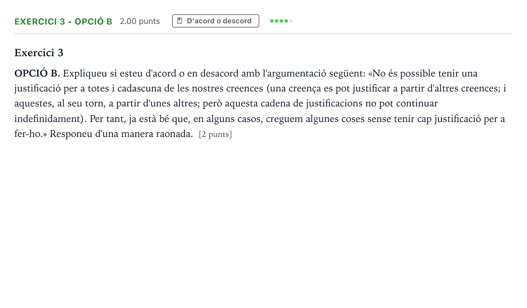Enunciado: Exercici 3 - Opció B · Historia de la Filosofía Selectividad Cataluña Setembre Serie 3 2024