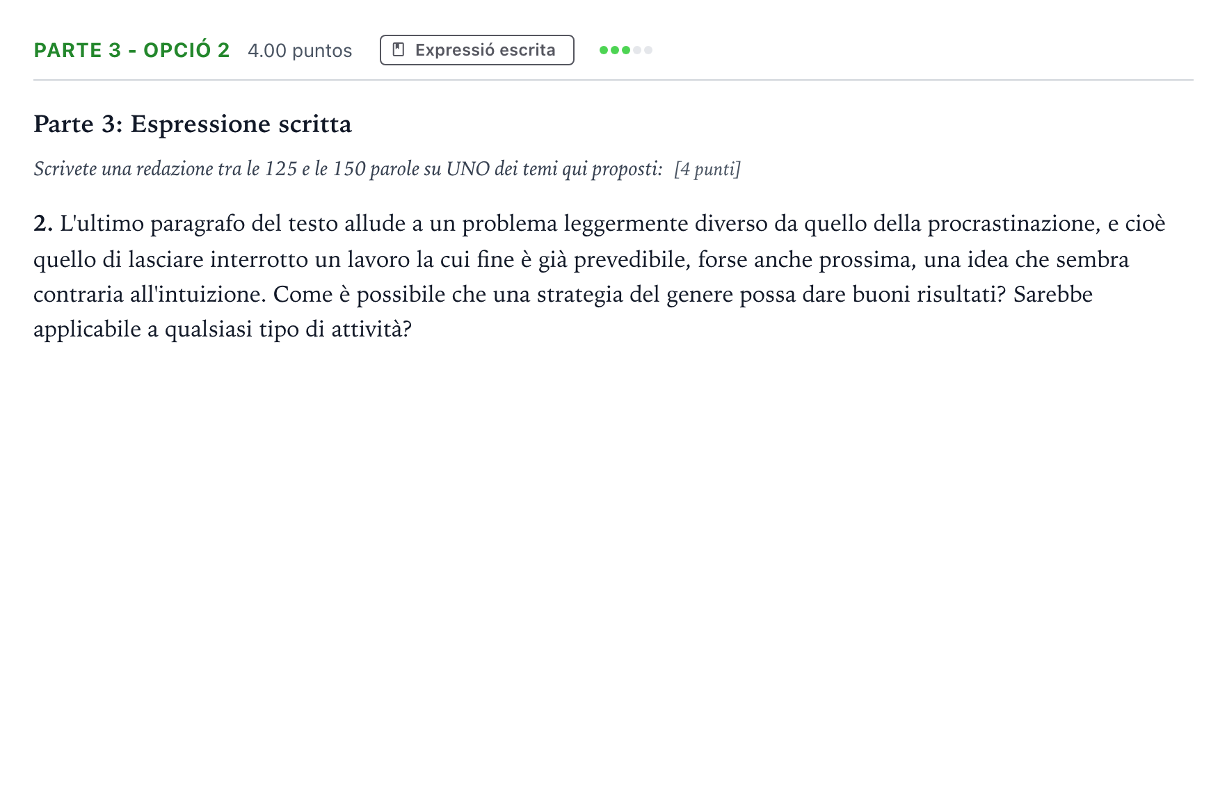 Enunciado: Ejercicio Parte 3 - Opció 2 · Italiano Selectividad Cataluña Juny Serie 5 2024