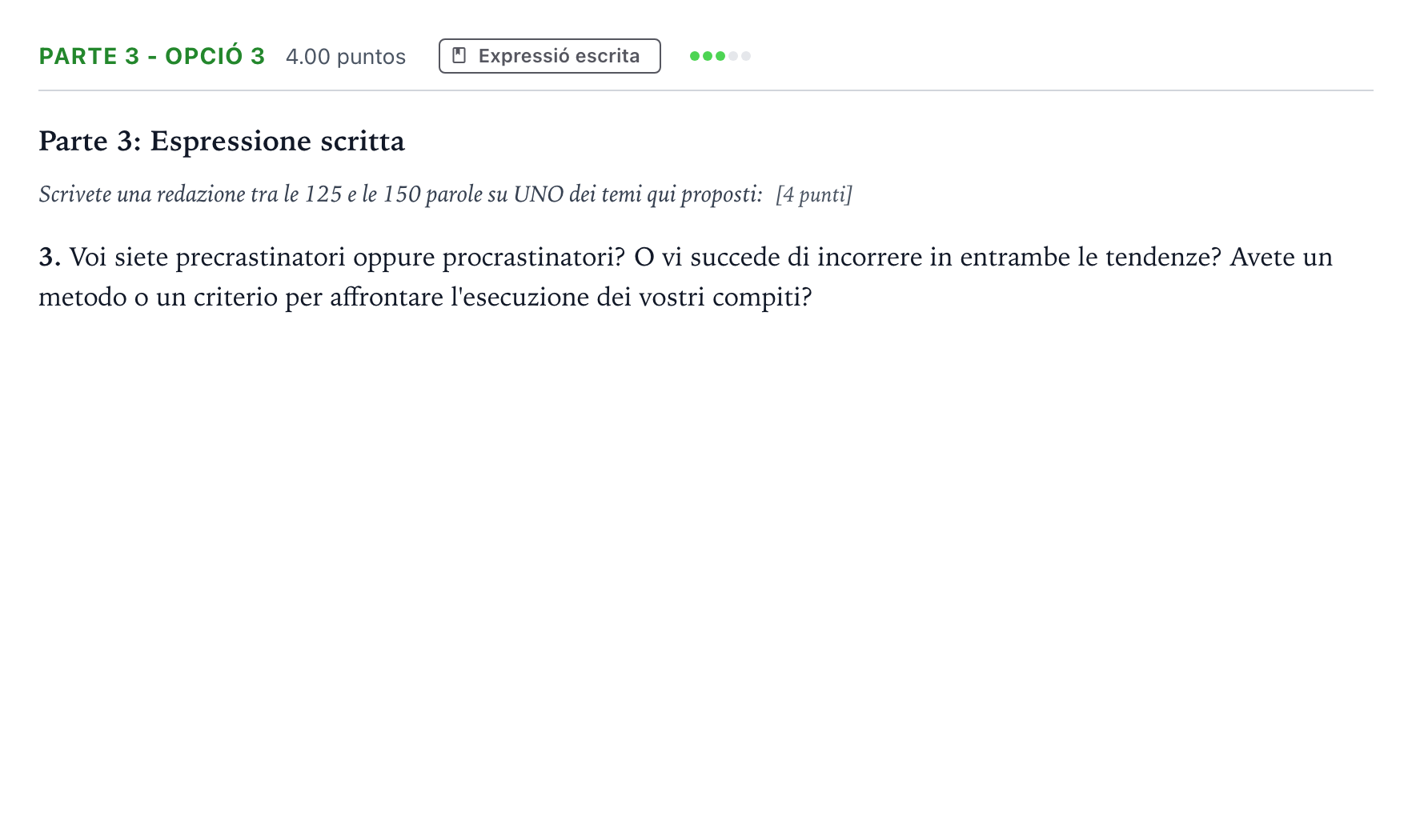 Enunciado: Ejercicio Parte 3 - Opció 3 · Italiano Selectividad Cataluña Juny Serie 5 2024