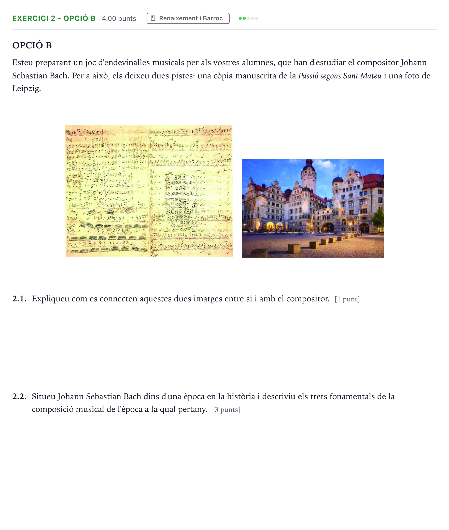 Enunciado: Exercici 2 - Opció B · Historia de la Música y de la Danza Selectividad Cataluña Setembre Serie 3 2024