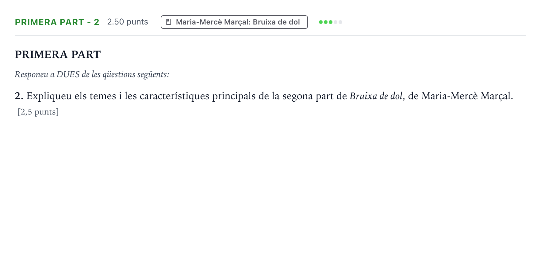 Enunciado: Ejercicio Primera part - 2 · Literatura Catalana Selectividad Cataluña Juny Serie 5 2024