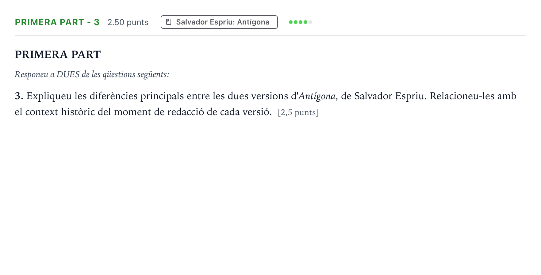 Enunciado: Ejercicio Primera part - 3 · Literatura Catalana Selectividad Cataluña Juny Serie 5 2024