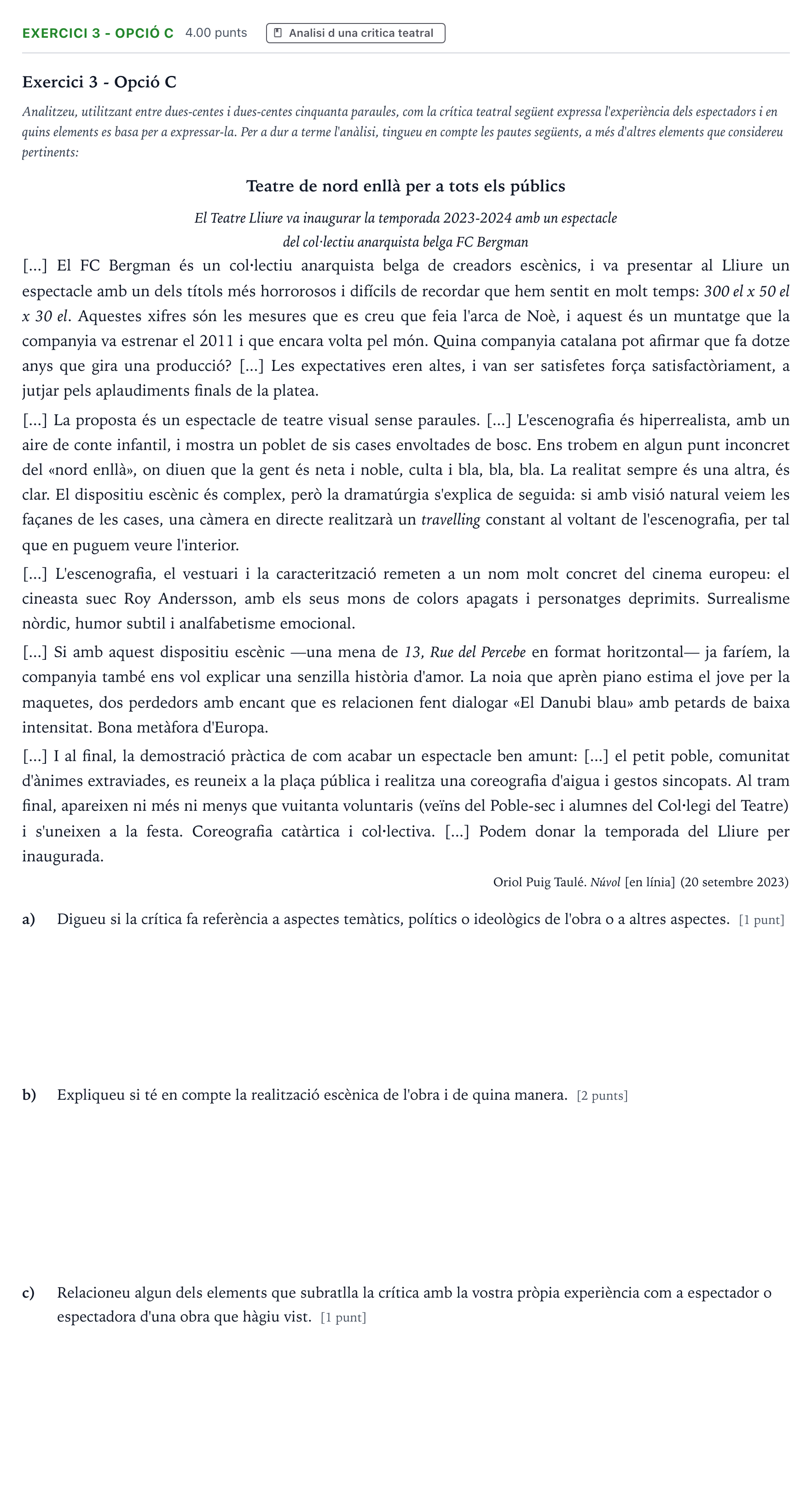 Enunciado: Exercici 3 - Opció C · Literatura Dramática Selectividad Cataluña Juny Serie 1 2024